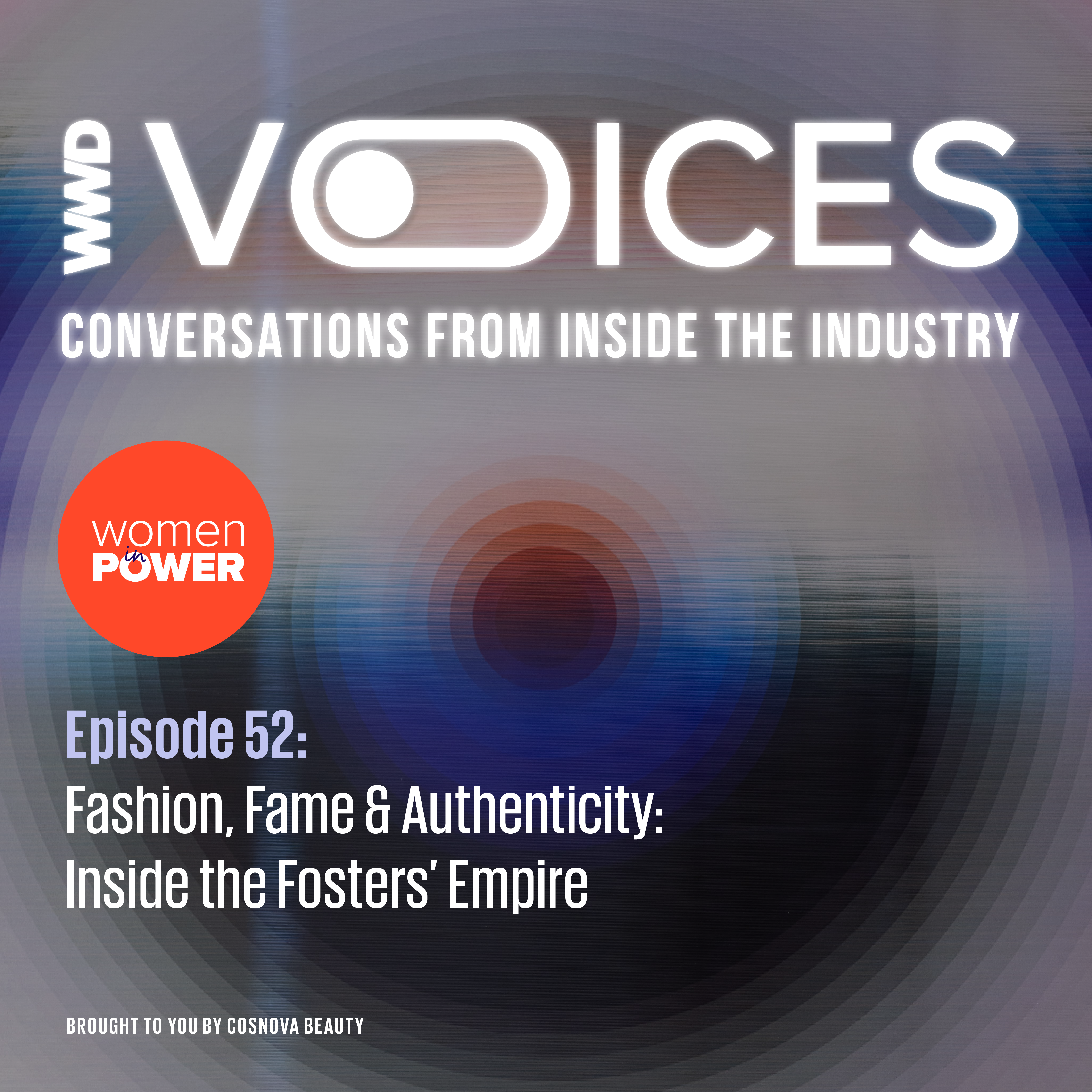 Women in Power - Fashion, Fame and Authenticity: Inside the Fosters’ Empire episode artwork