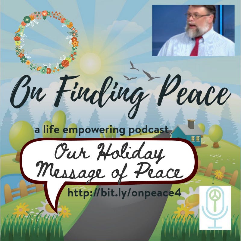 Our Holiday Message of Peace