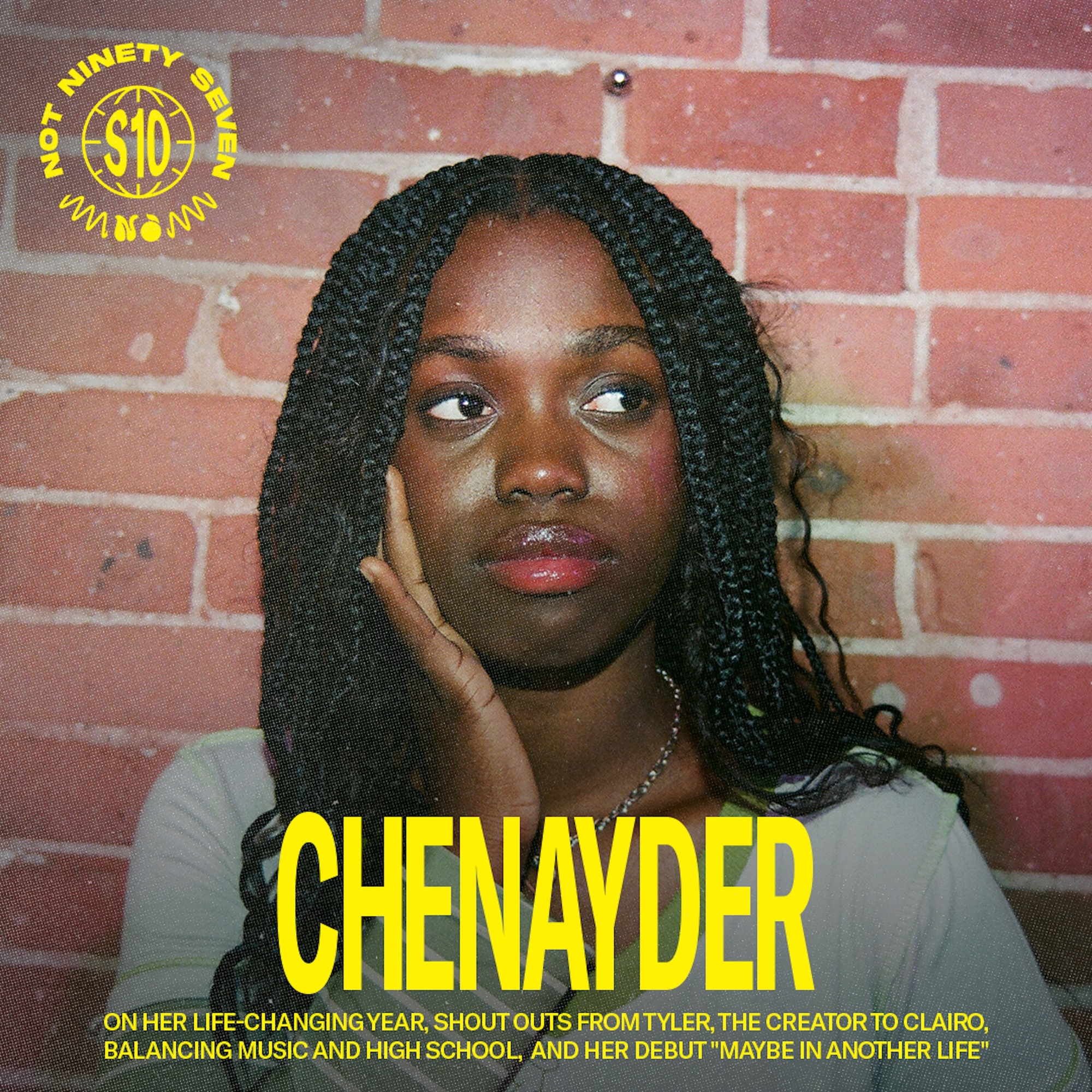 Chenayder: Her life-changing year, cosigns from Tyler, The Creator to Clairo, balancing music & high school, and her debut "Maybe In Another Life." thumbnail