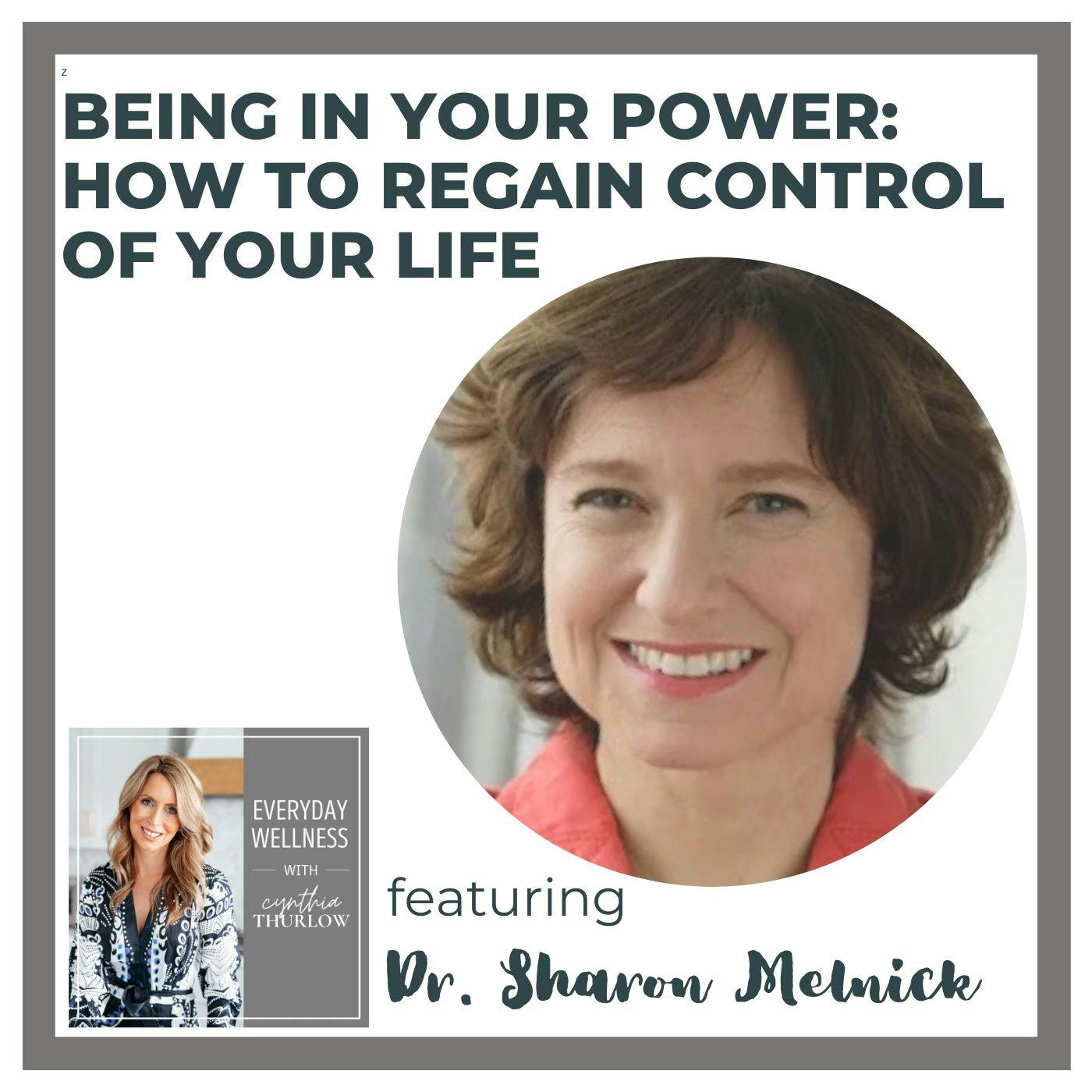 Ep. 277  Being In Your Power: How To Regain Control Of Your Life