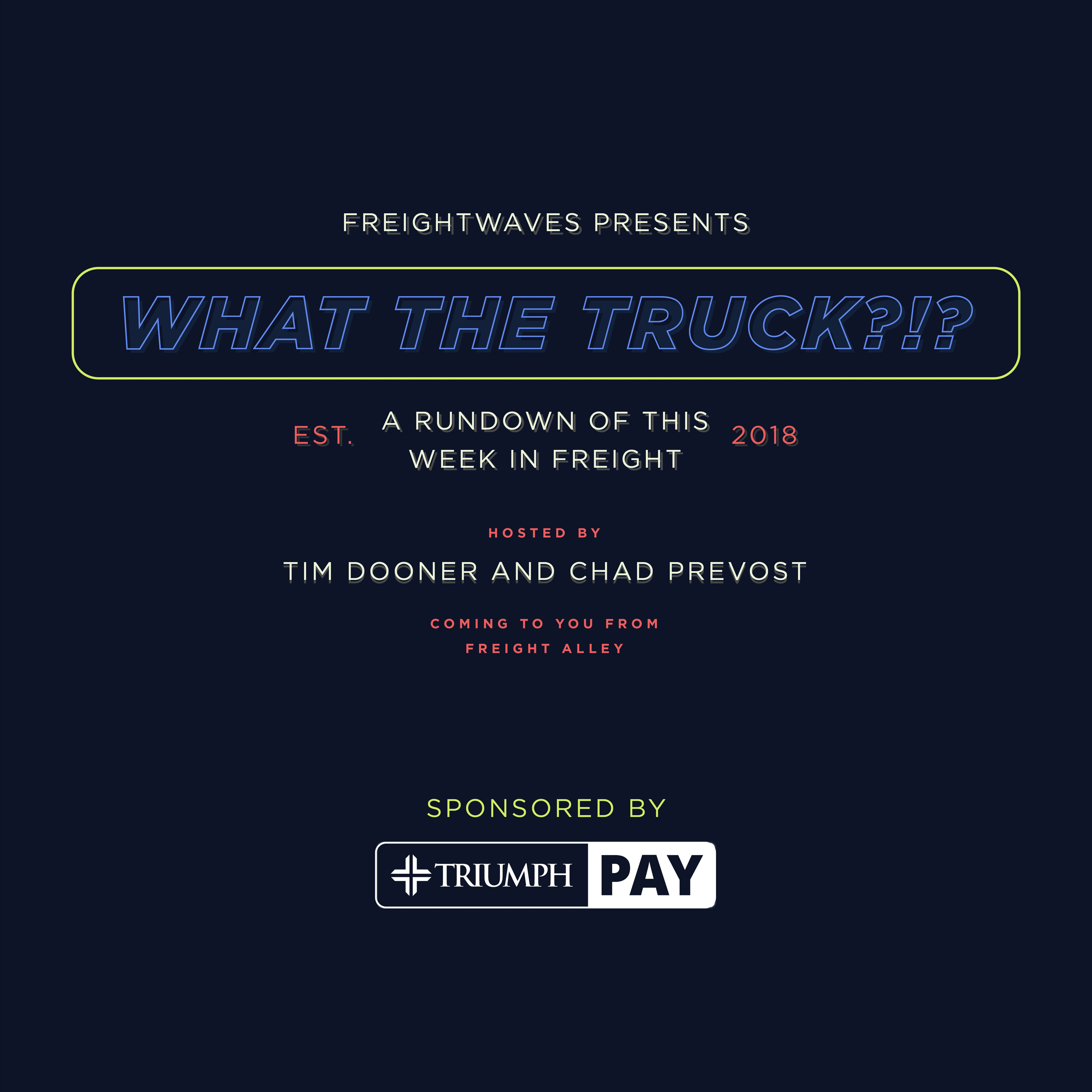 Tariff Rollbacks, Amazon’s Next Break Up, and FMCSA Chief Exits