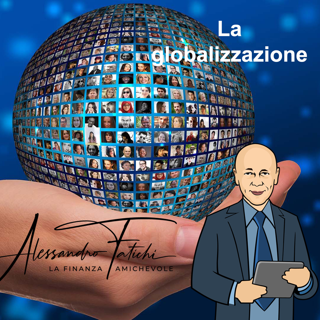 La globalizzazione, pregi e difetti