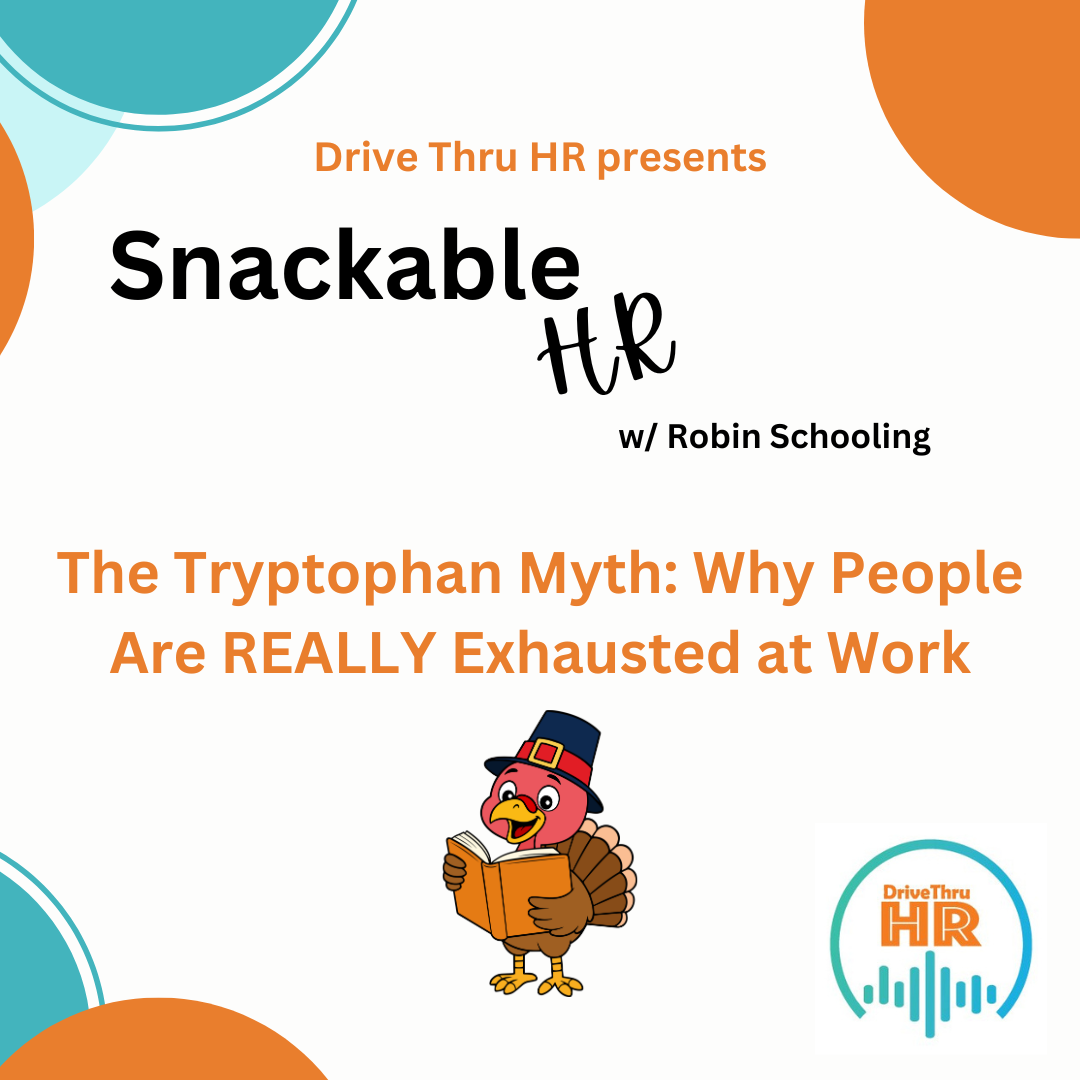 The Tryptophan Myth: Why People Are REALLY Exhausted at Work