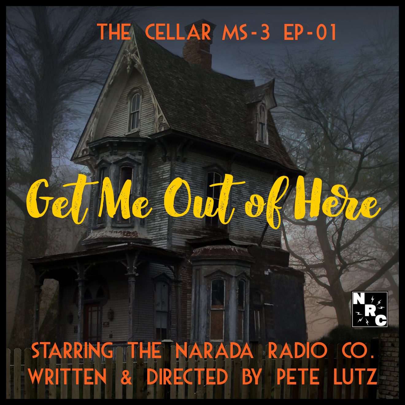 The Cellar Miniseries 3, Ep 1: Get Me Out of Here