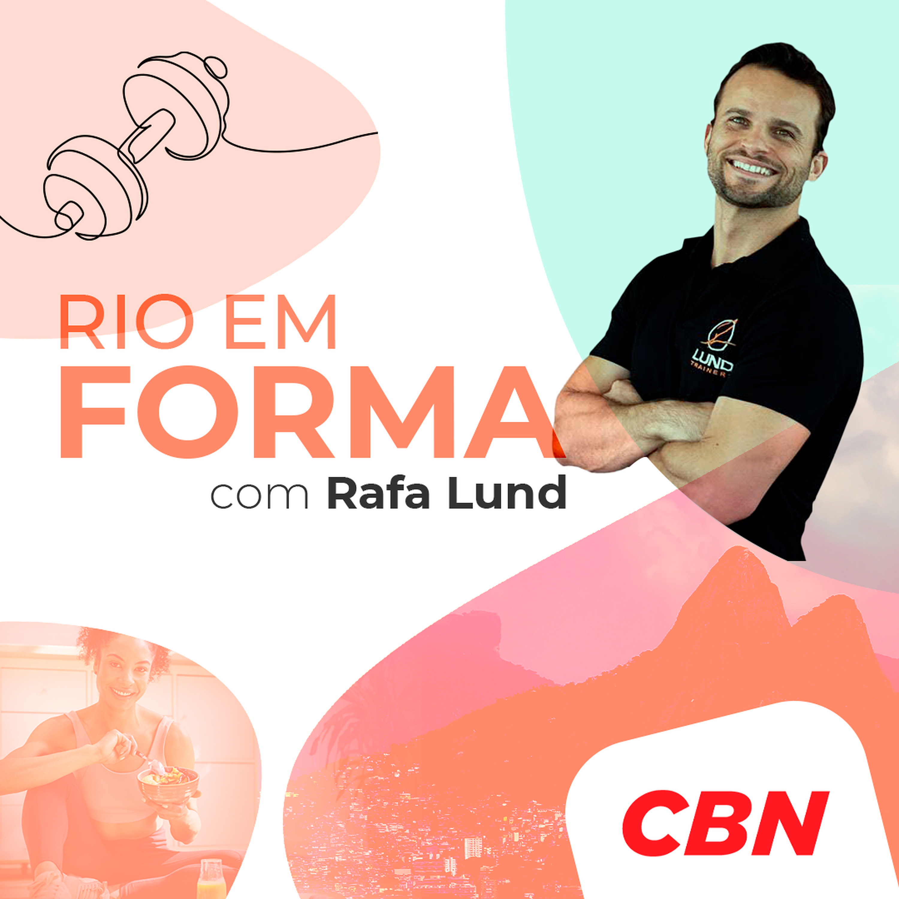 Rio em Forma, com Rafa Lund