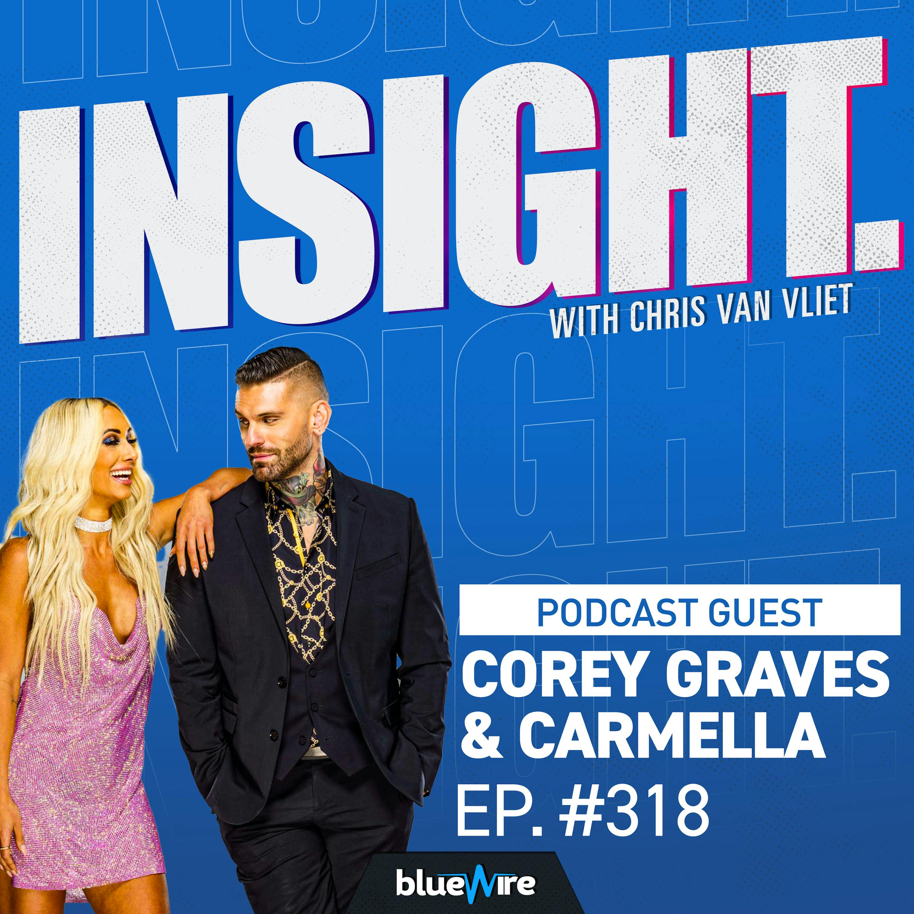 Corey Graves & Carmella on Their New Reality Show, Best Advice They've Ever Received and Corey's Return To The Ring
