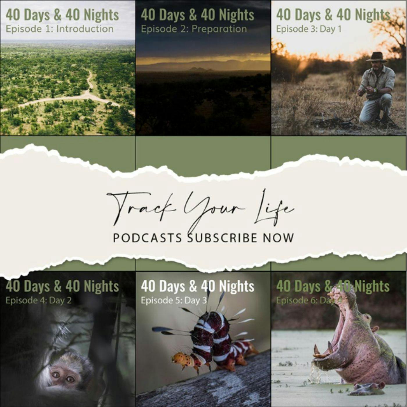 Boyd Varty - 40 Days and 40 Nights