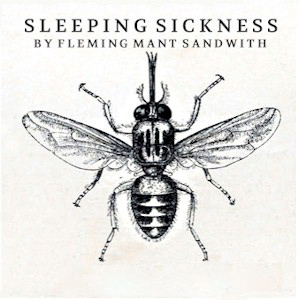 Sleeping Sickness by Fleming Mant Sandwith ~ Full Audiobook