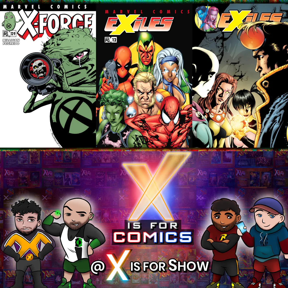 Death & Team Changes: X-Force #124 - 129 & Exiles #8 - 16 episode artwork