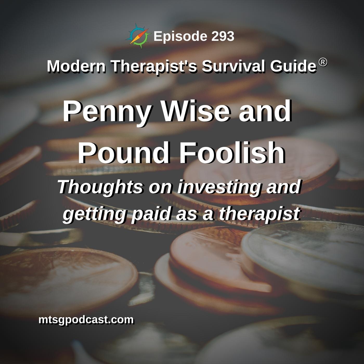 The Modern Therapist\'s Survival Guide with Curt Widhalm and Katie Vernoy