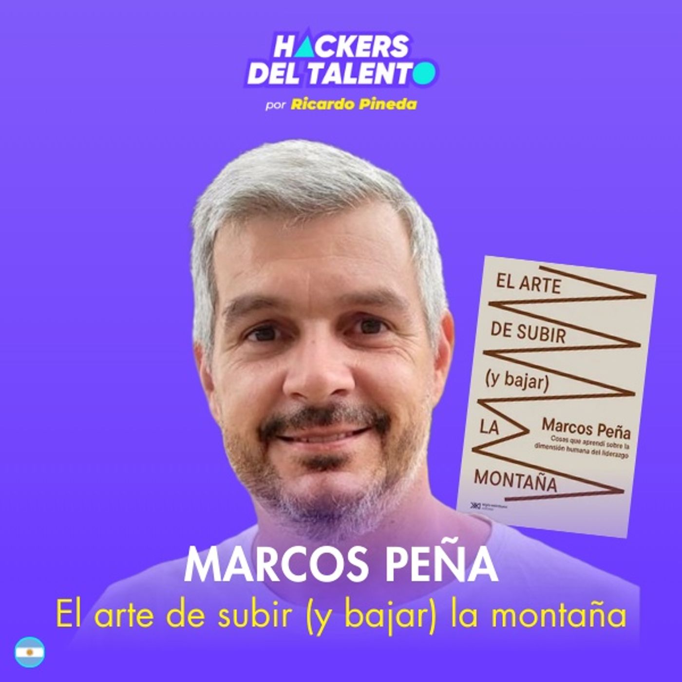424. El arte de subir (y bajar) la montaña - Marcos Peña episode artwork