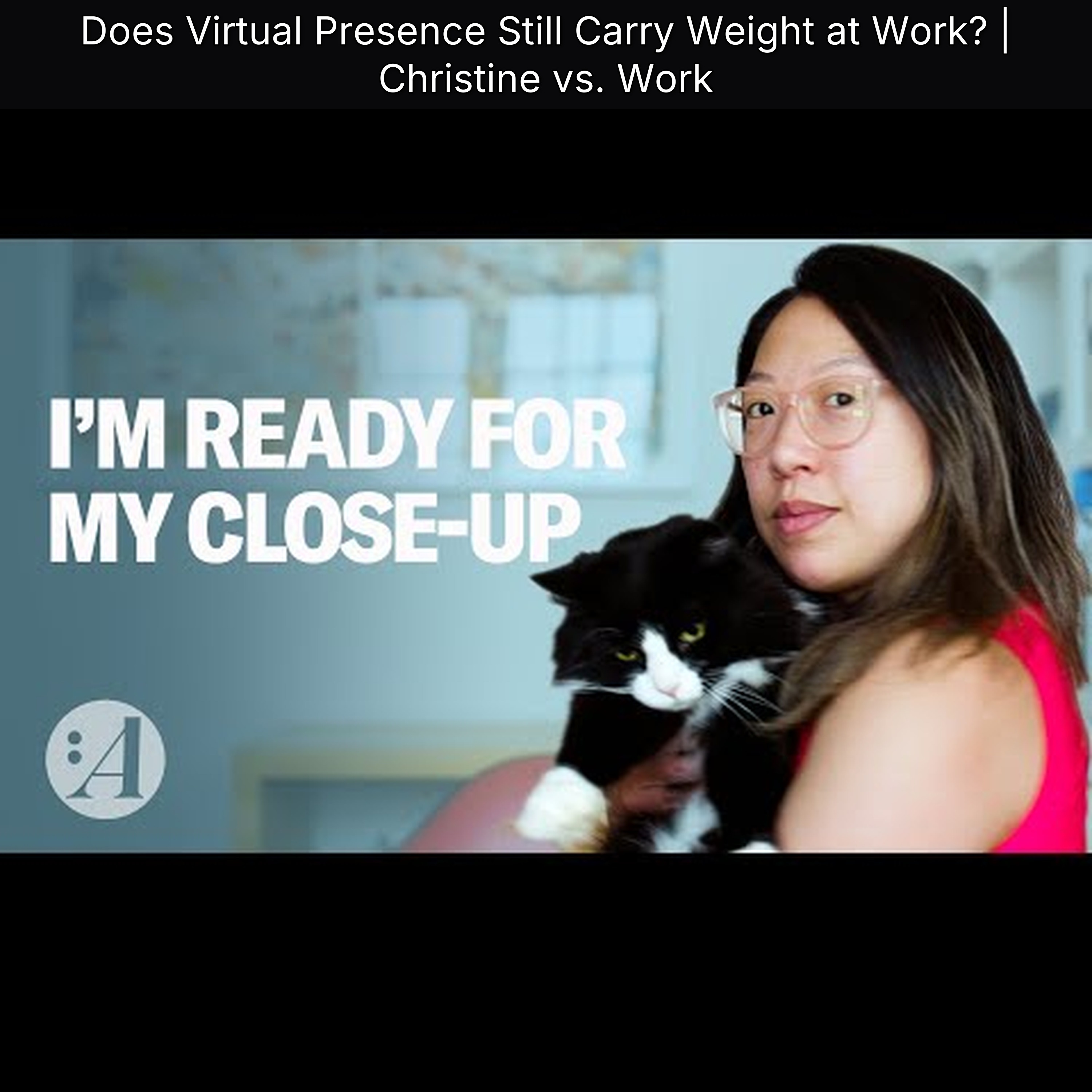 Does Virtual Presence Still Carry Weight at Work? | Christine vs. Work