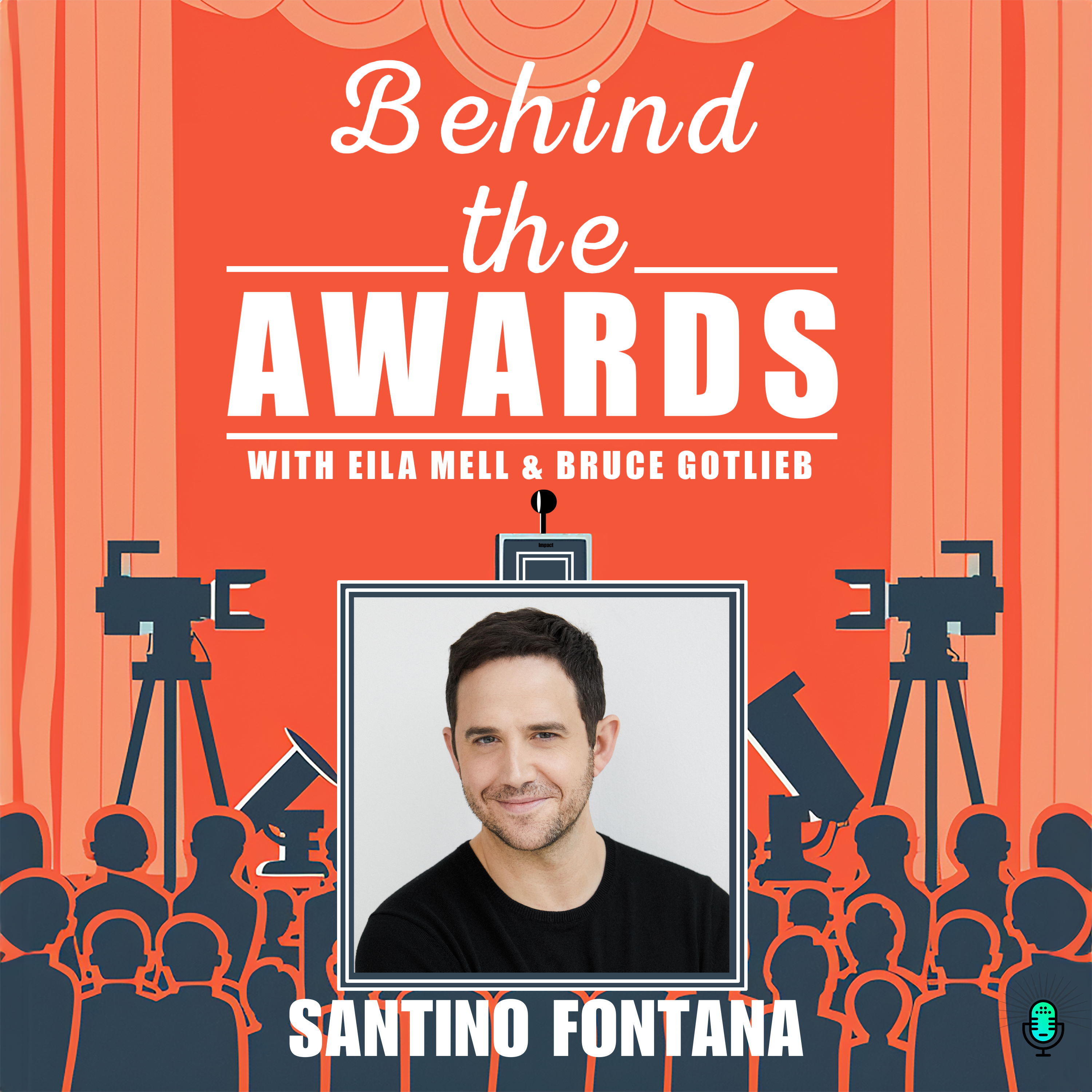 Behind the Awards with Eila Mell & Bruce Gotlieb