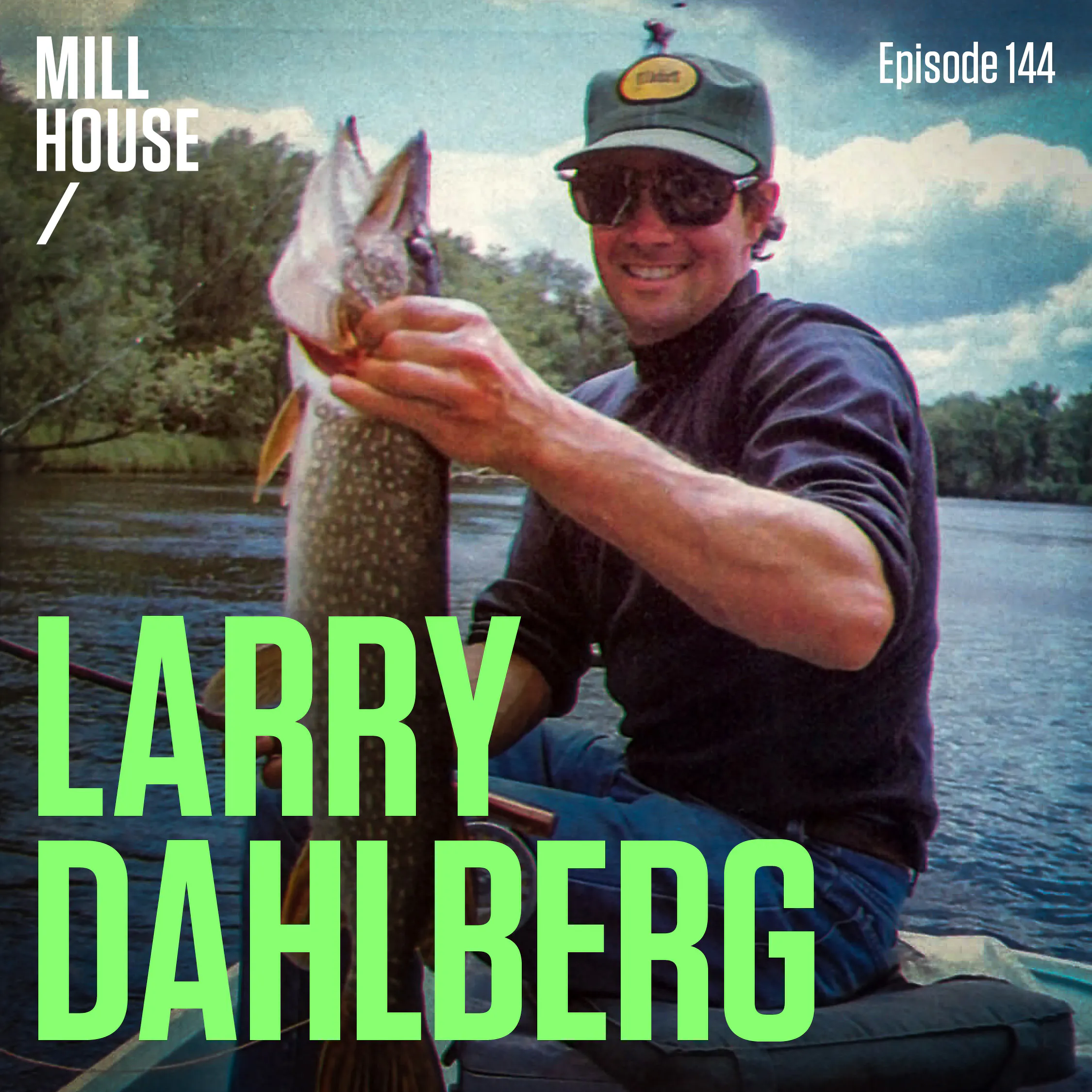 Episode 144: Larry Dahlberg - The Hunt for Big Fish episode artwork