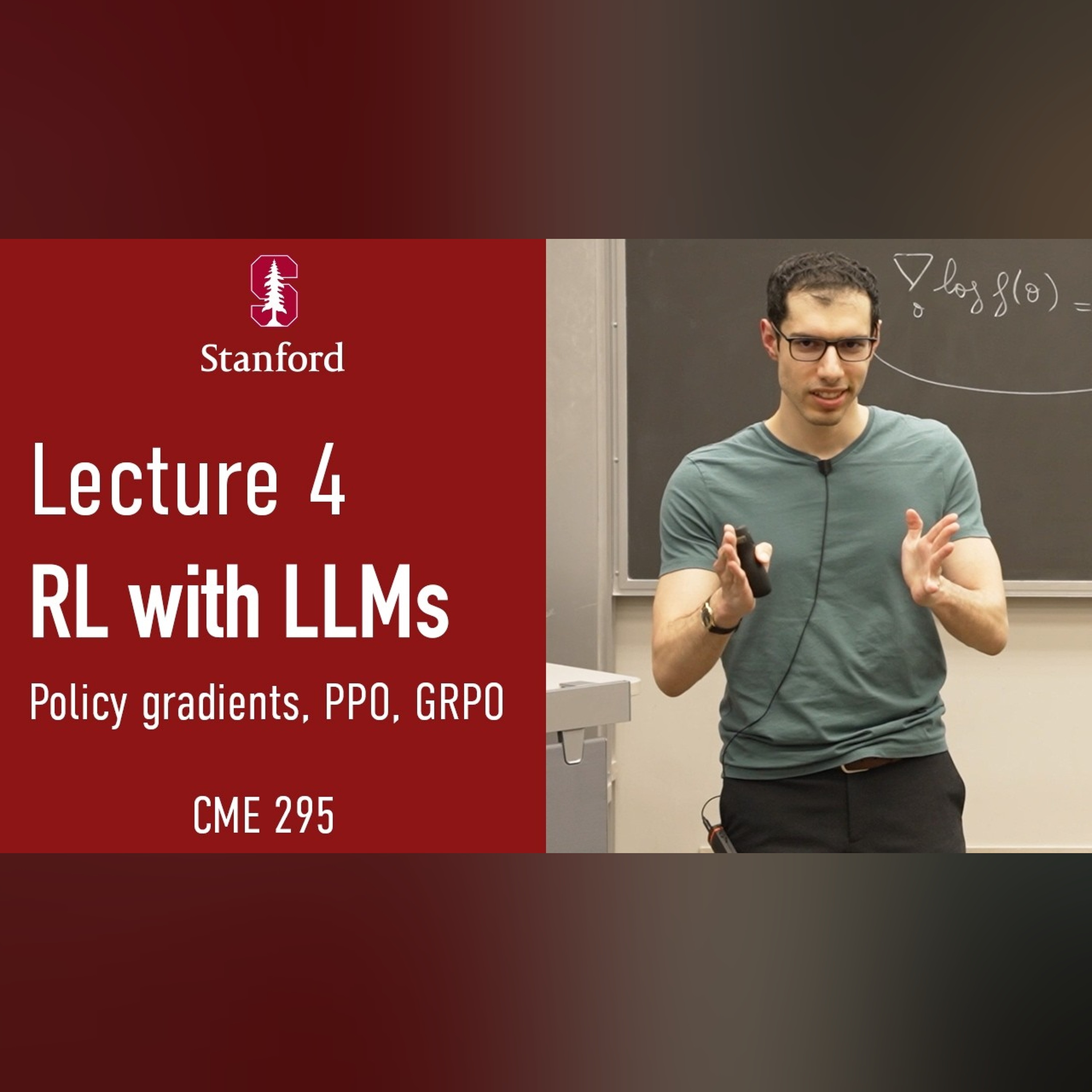 Stanford CME295 Transformers and LLMs | Autumn 2026 | Lecture 4 - Reinforcement Learning with LLMs