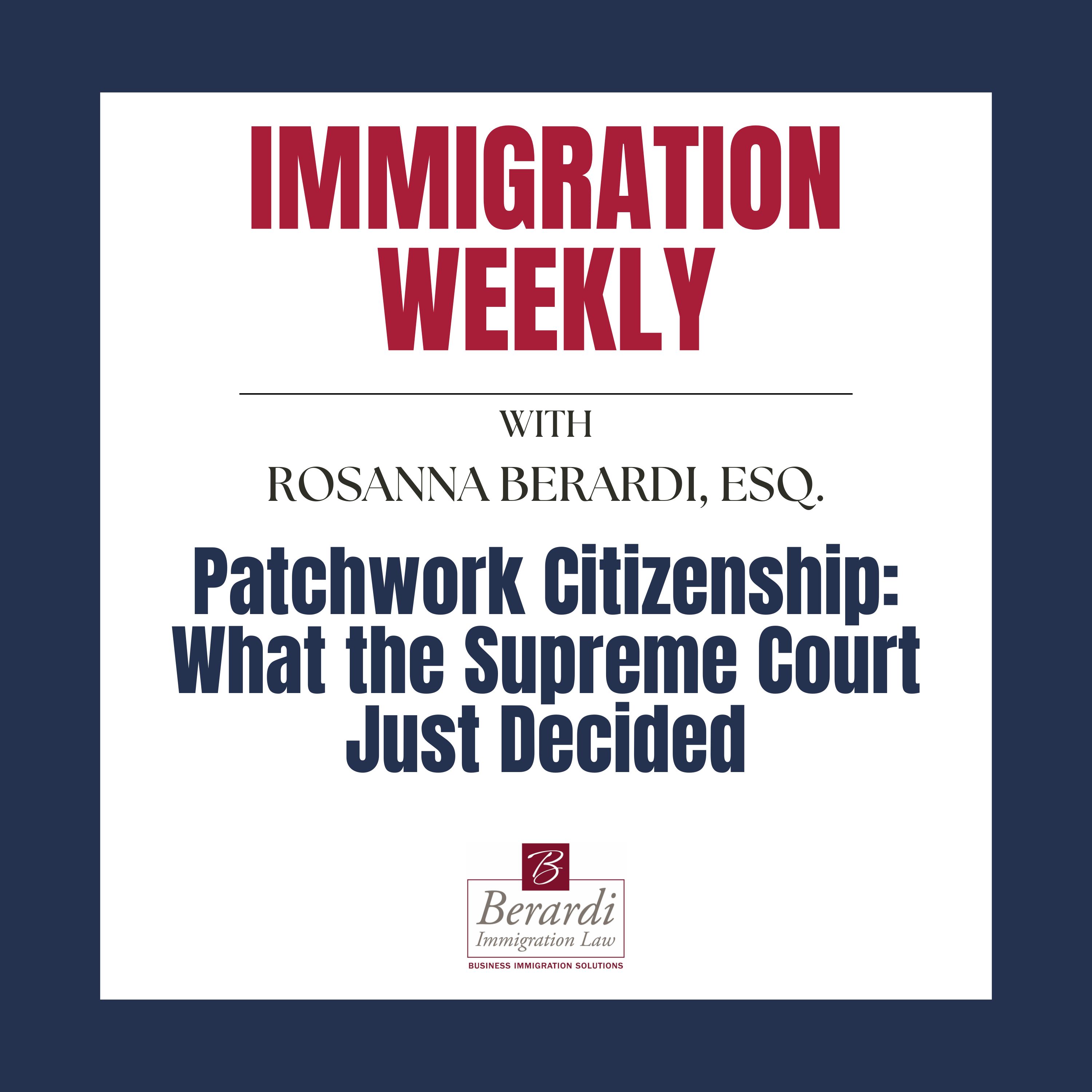 Patchwork Citizenship: What the Supreme Court Just Decided episode artwork