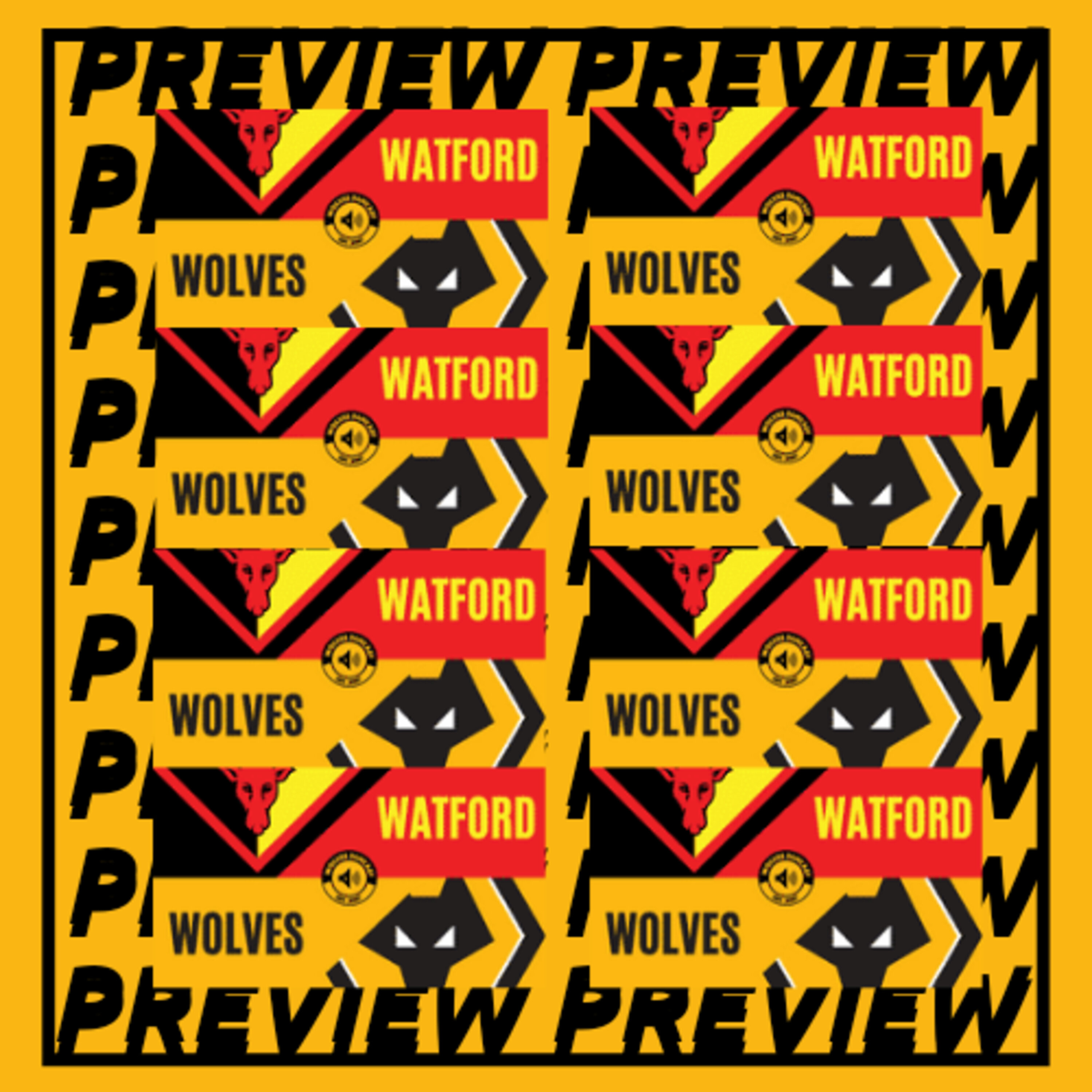 Watford vs Wolves PL Preview W_ Miles Jacobson OBE episode artwork
