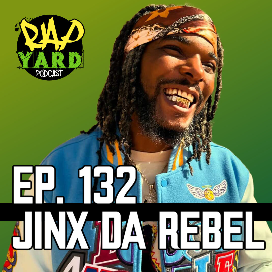 EP. 132 - Interview with Jinx da Rebel