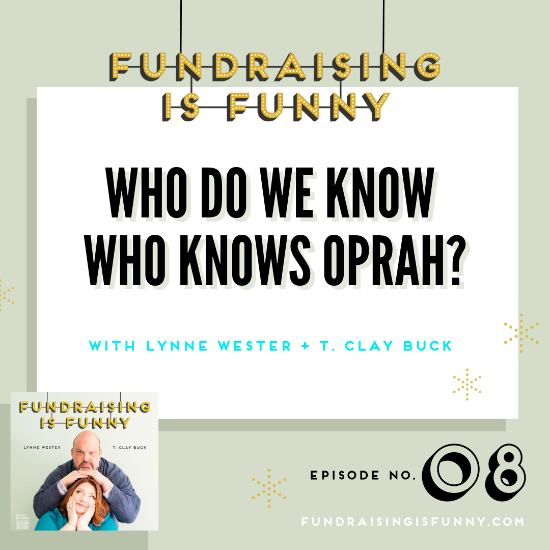 Who Do We Know Who Knows Oprah?