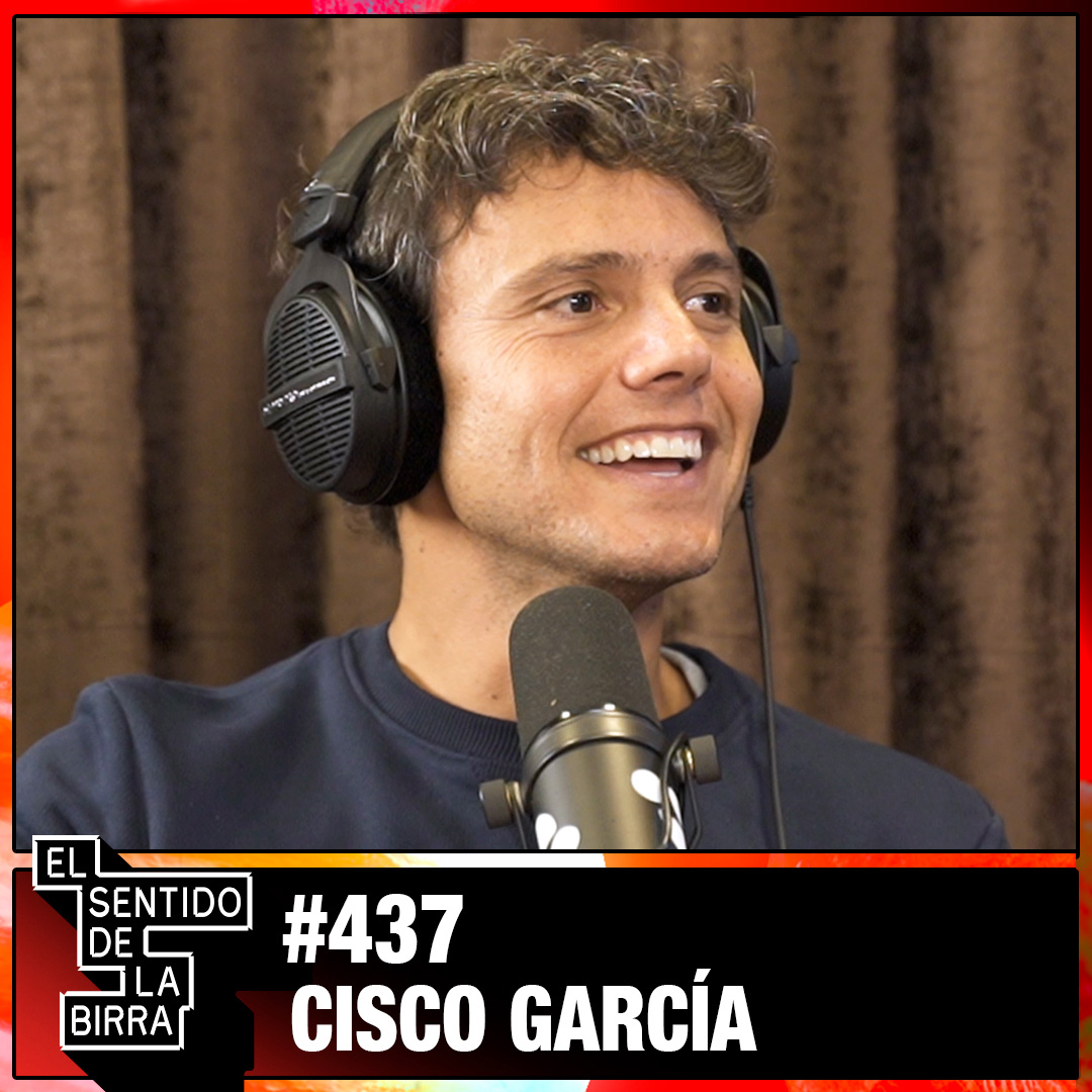 Actitud irrompible | Cisco García | Cap. 437 episode artwork