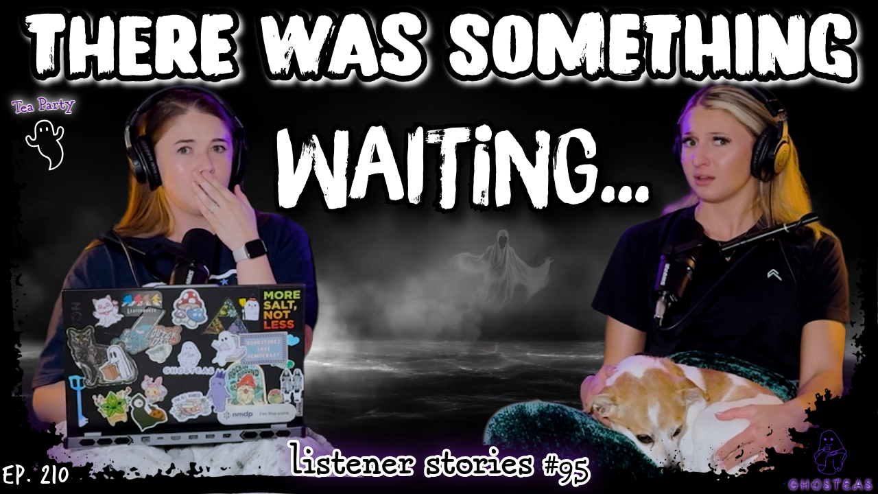 Near Death Experiences & An Astral Yoink || Ghosteas Tea Party #95