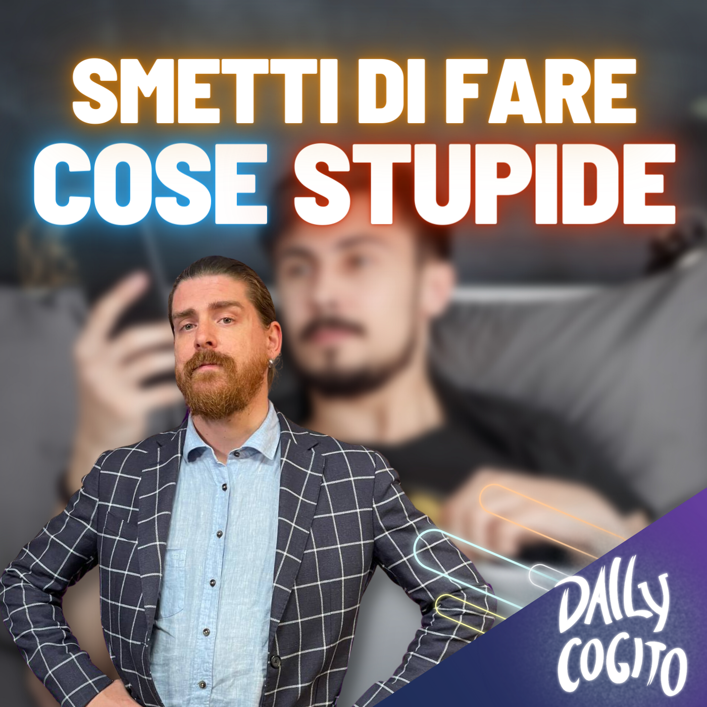 Quando smetterai di fare cose stupide? Abitudini terribili e come eliminarle