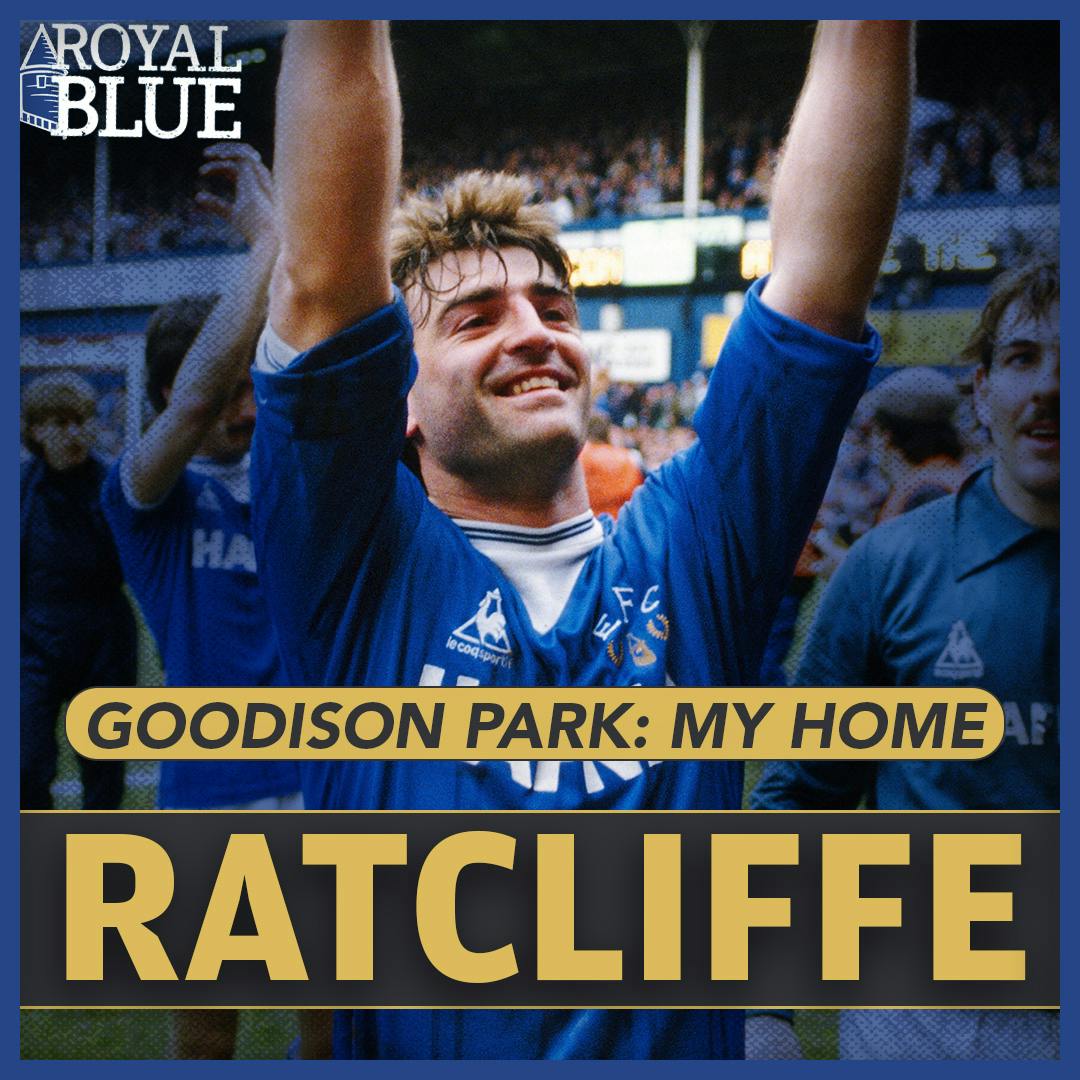 EXCLUSIVE Kevin Ratcliffe Interview | Goodison Park: My Home