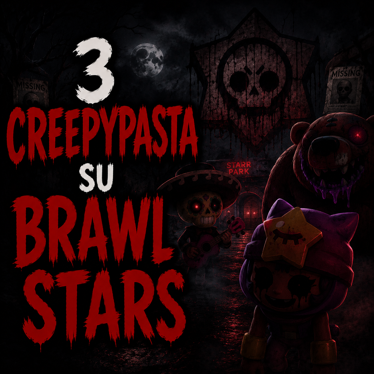 3 Creepypasta su Brawl Stars episode artwork