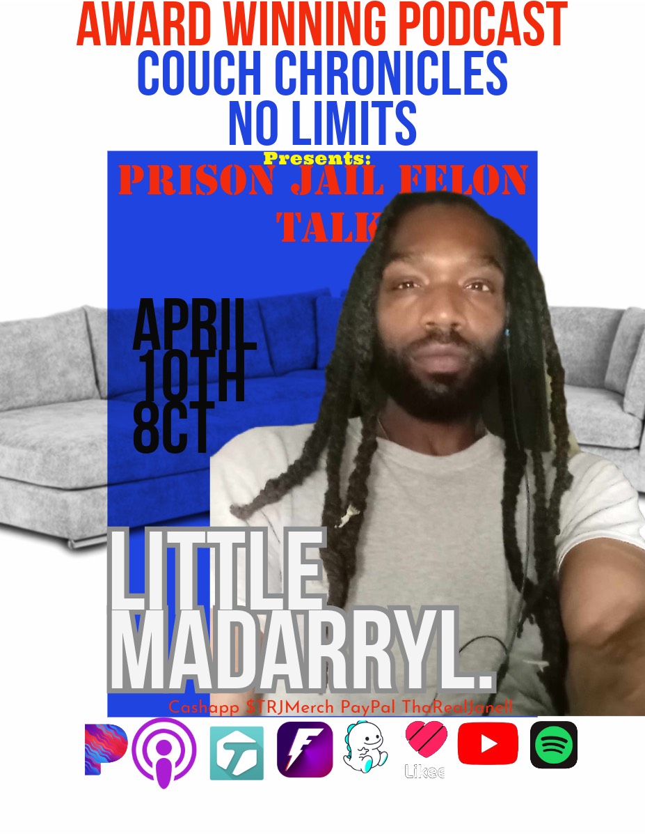 Prison Jail Felon Talk W/MaDarryl- Couch Chronicles No Limits episode artwork