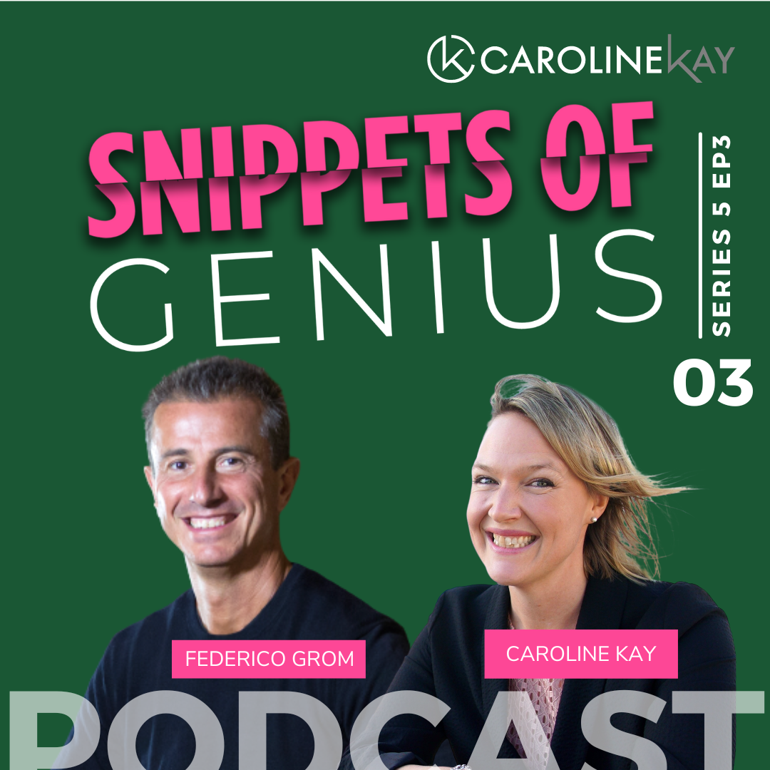 Snippets of Genius with Caroline Kay