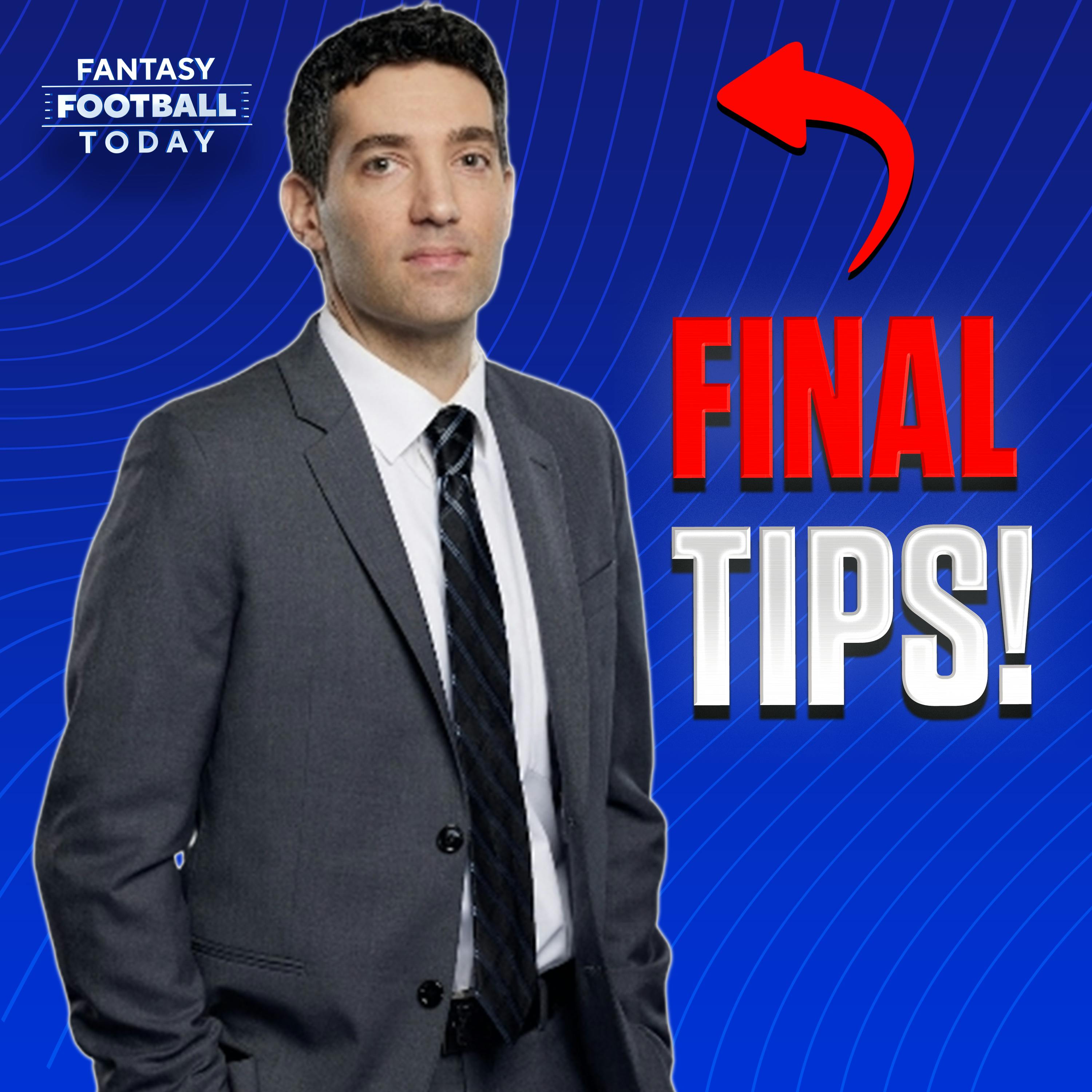 9 FINAL Draft Tips to Crush Your 2025 Fantasy Football Draft! (09/02 Fantasy Football Advice)