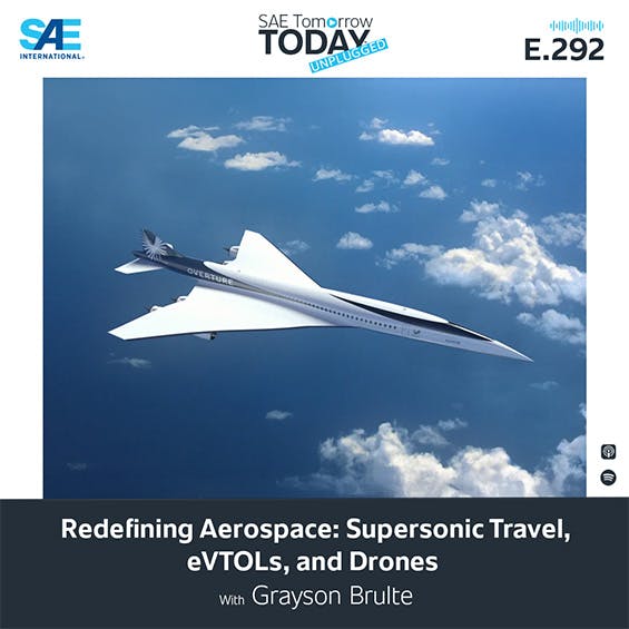 292. UNPLUGGED: Redefining Aerospace: Supersonic Travel, eVTOLs, and Drones 292. UNPLUGGED: Redefining Aerospace: Supersonic Travel, eVTOLs, and Drones