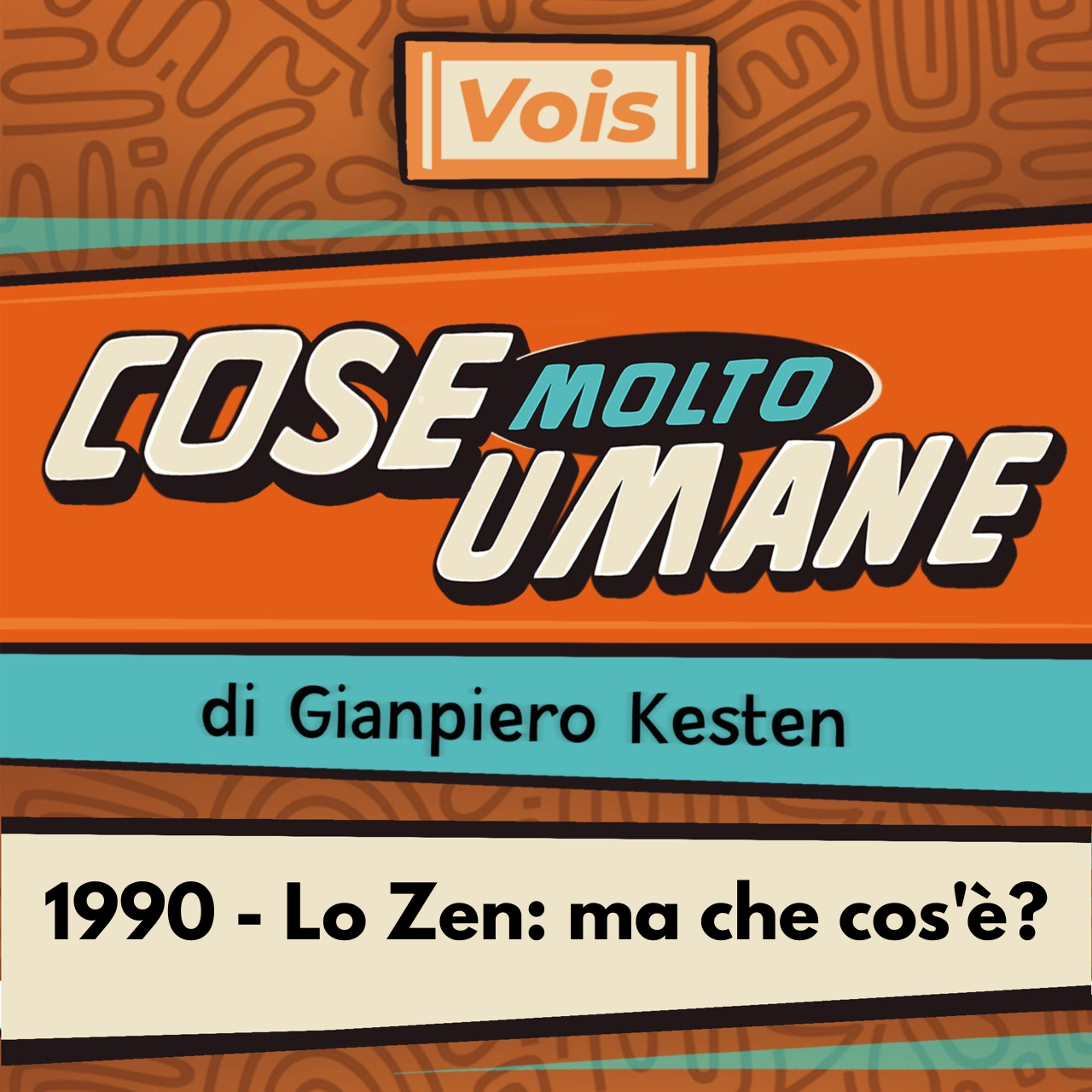 1990 - Lo Zen: ma che cos'è?