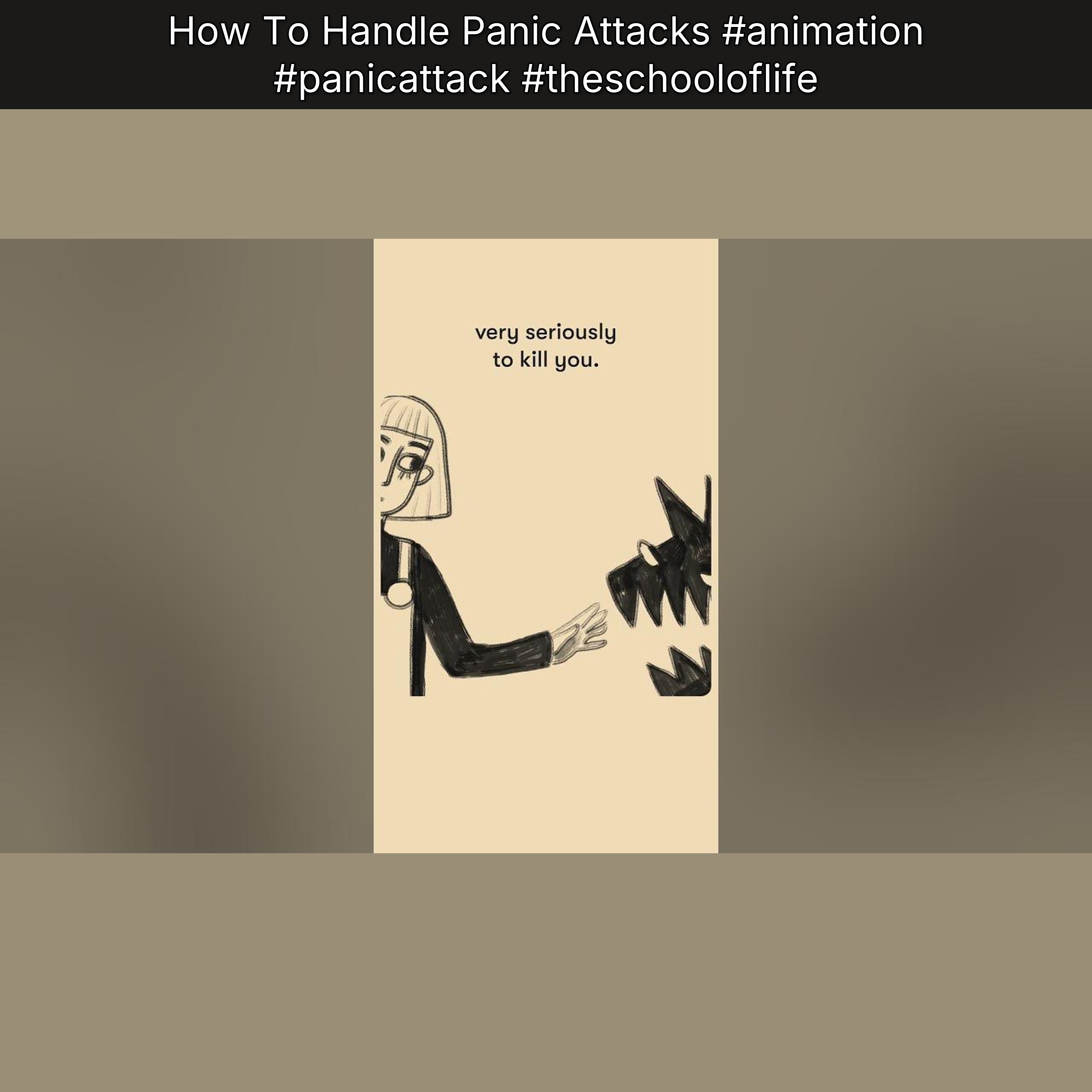How To Handle Panic Attacks #animation #panicattack #theschooloflife