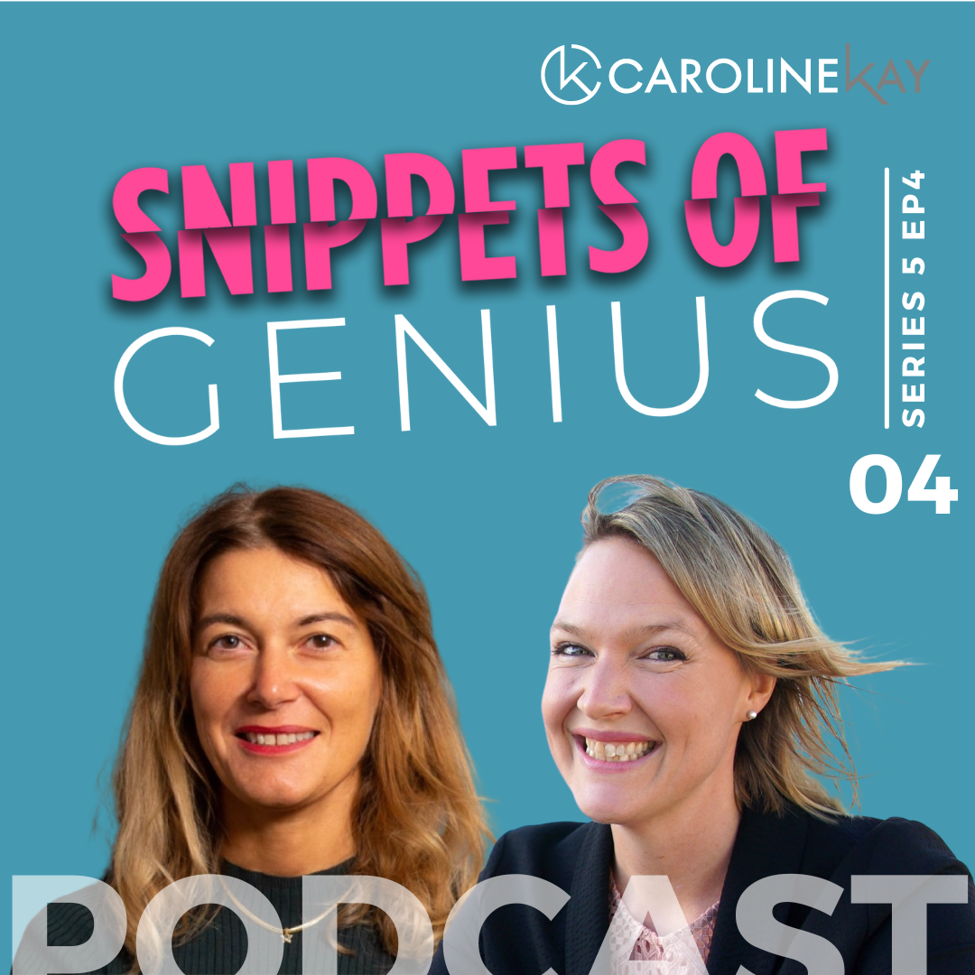 Snippets of Genius with Caroline Kay