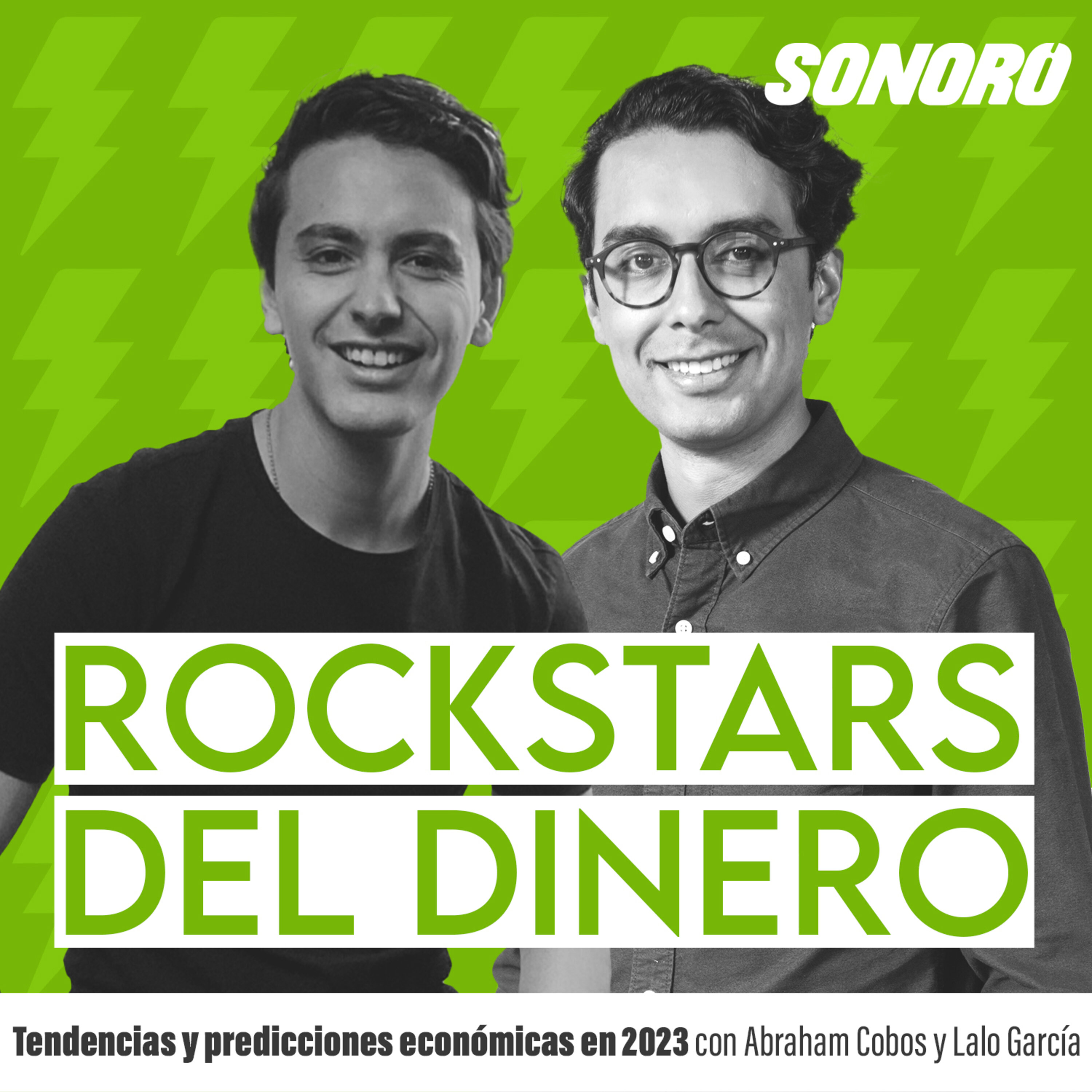 93. Tendencias y predicciones económicas en 2023 con Abraham Cobos y Lalo García episode artwork