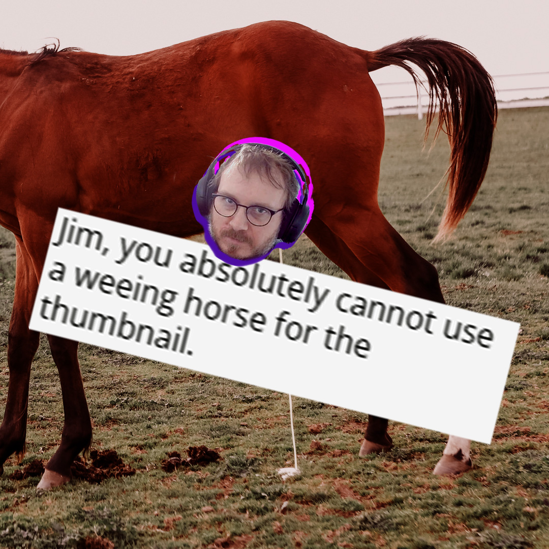 Episode 108: What's the best game where you can do a wee wee