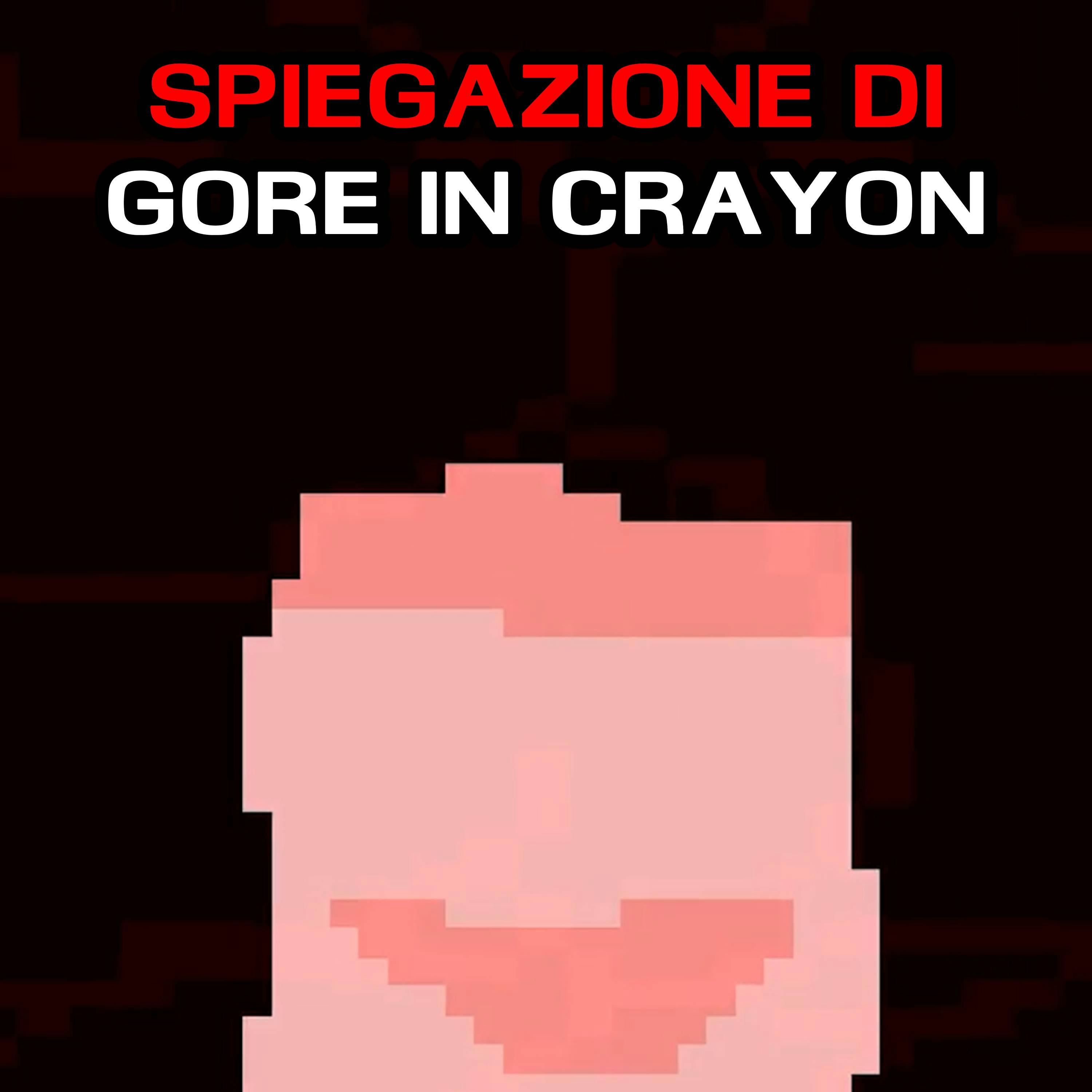 Spiegazione di Gore in Crayon - La SCIOCCANTE storia horror Spiegazione di Gore in Crayon - La SCIOCCANTE storia horror