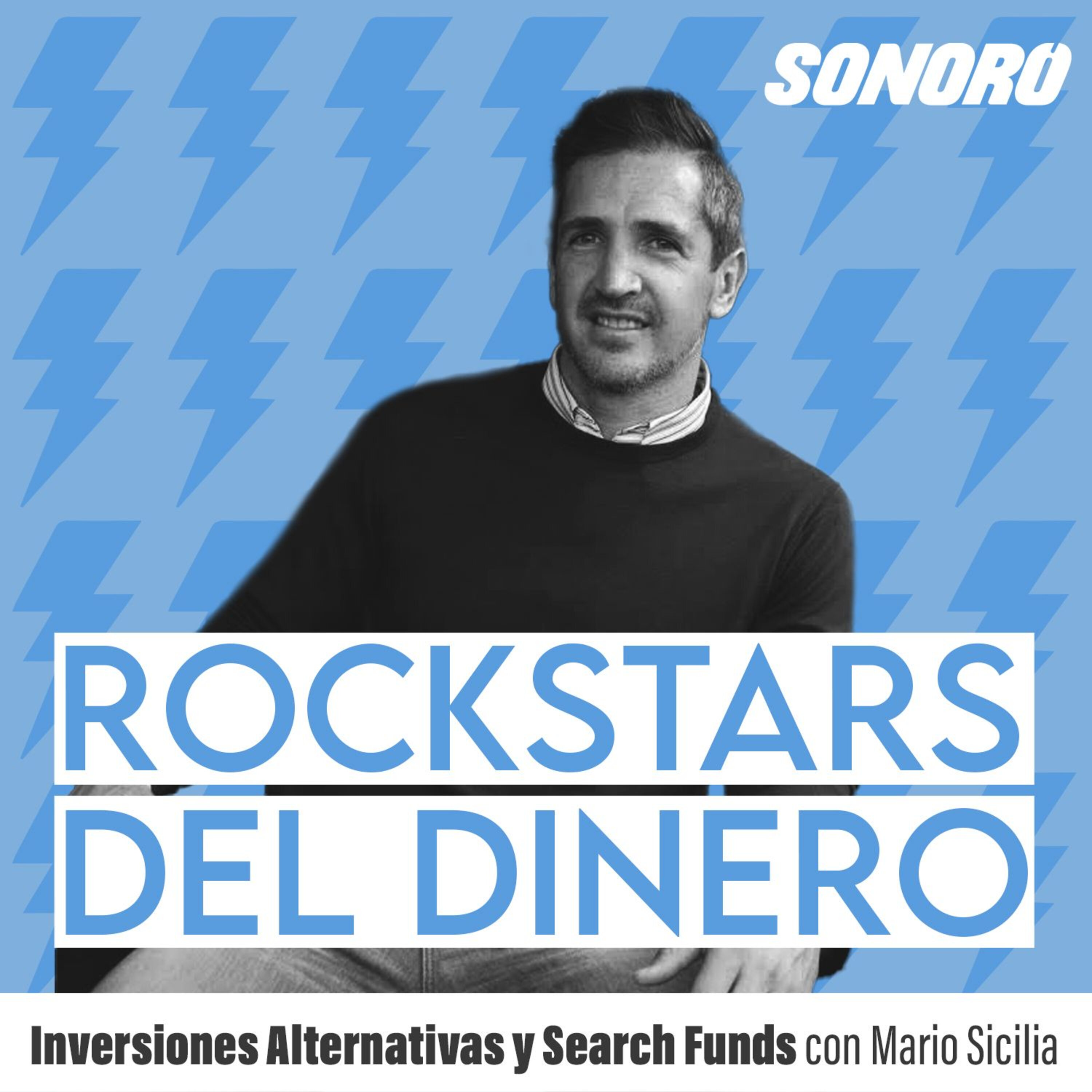 92. Inversiones alternativas y search funds con Mario Sicilia episode artwork