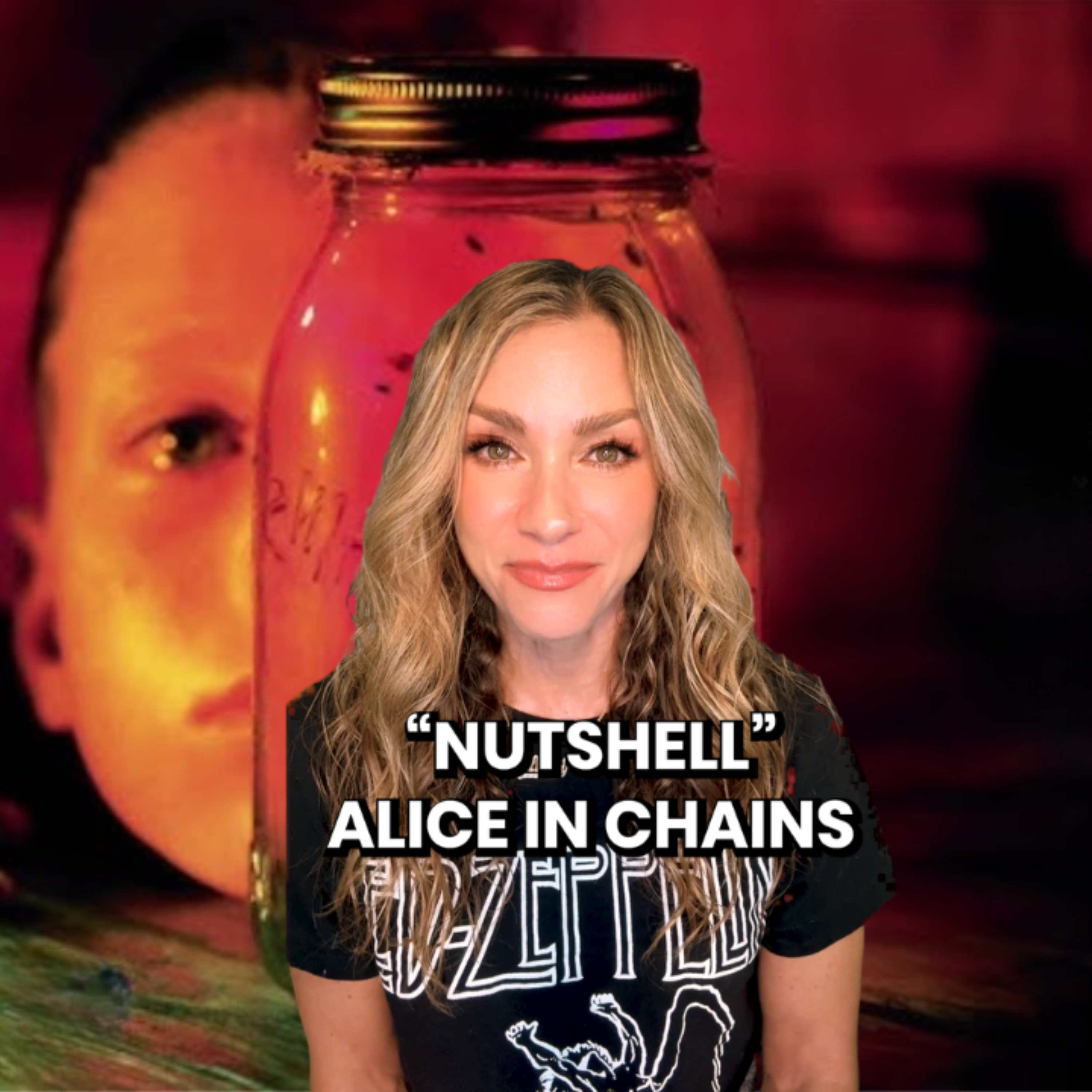 Nutshell by Alice In Chains episode artwork