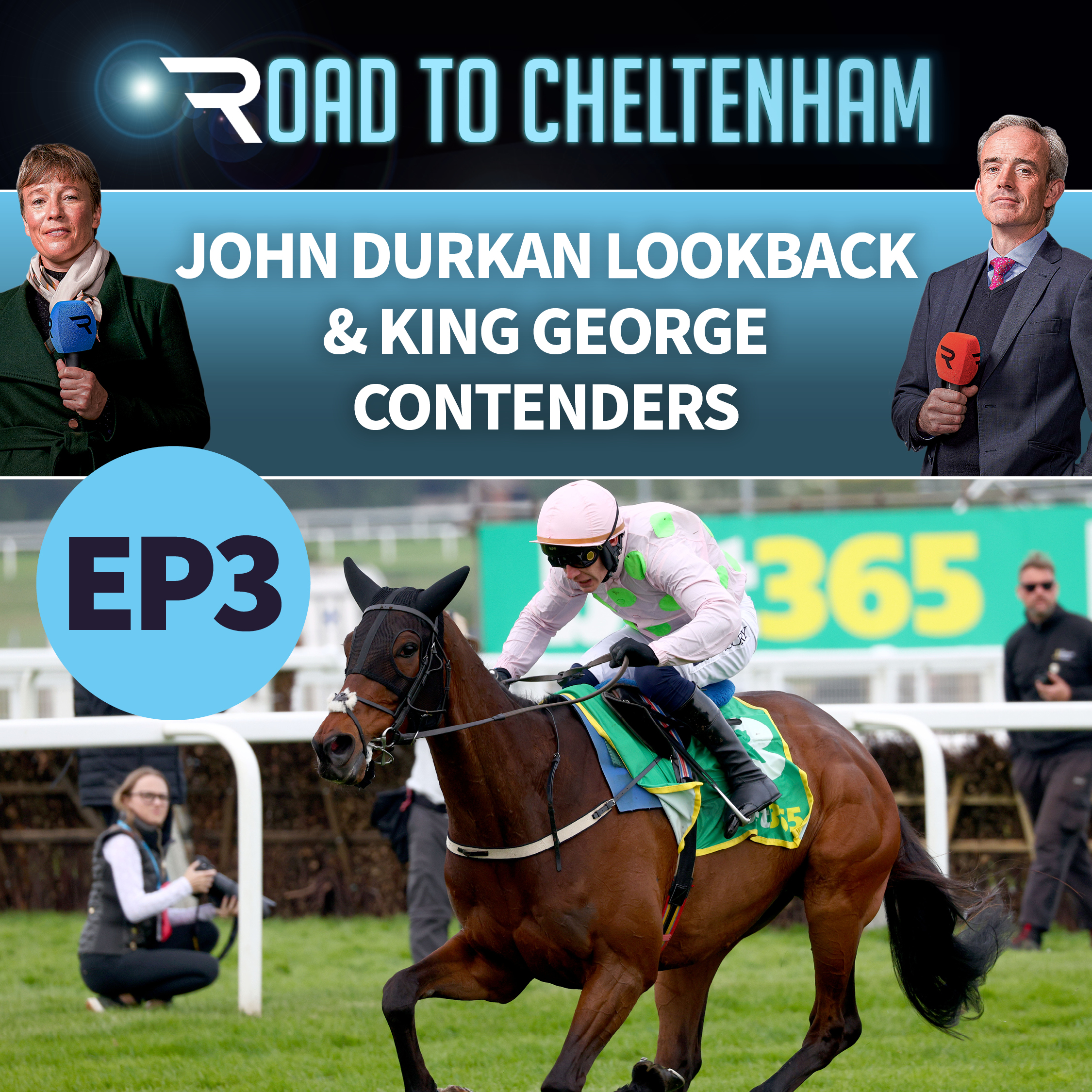 Road to Cheltenham - John Durkan look back & King George contenders | ep 3 | Racing TV