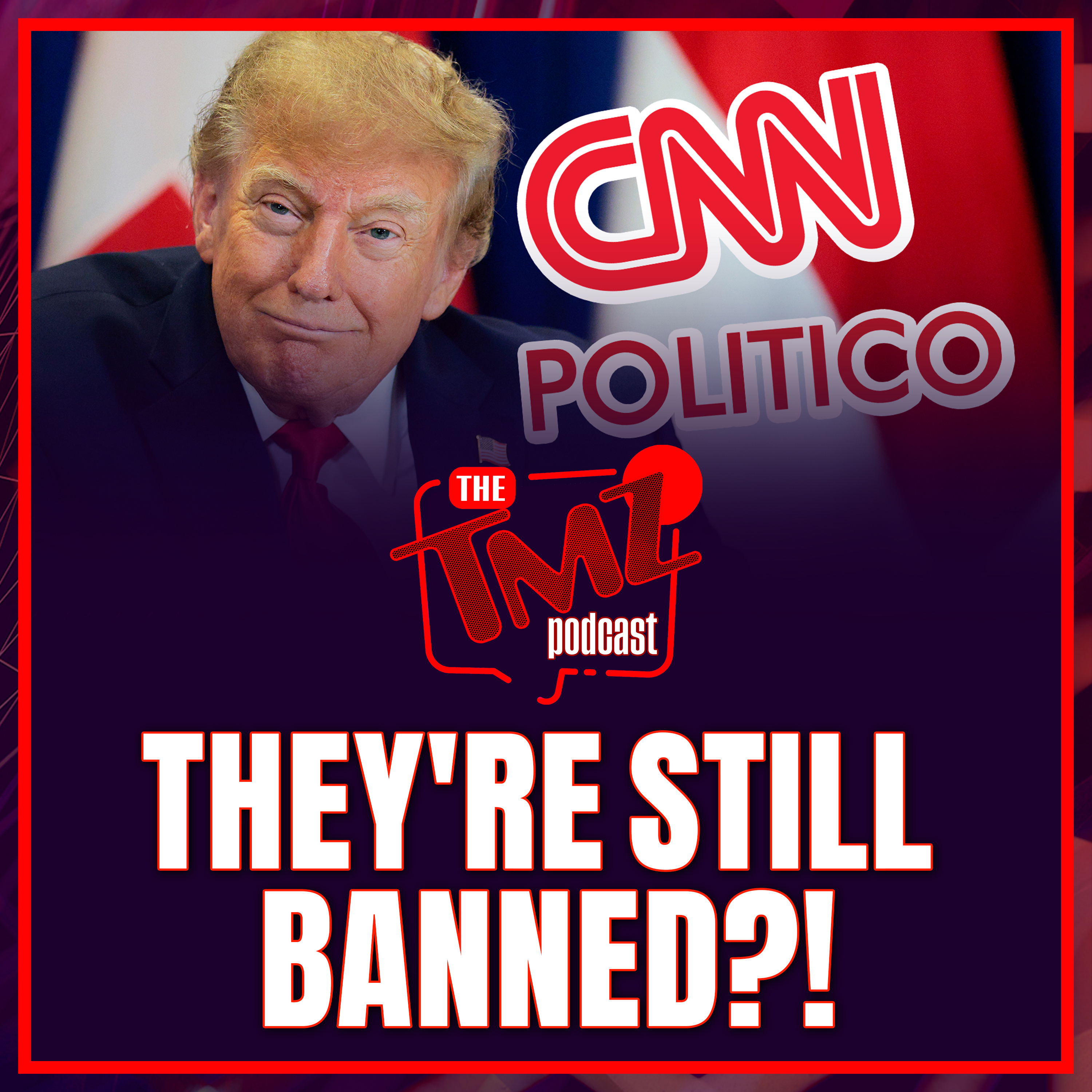 CNN, Politico Still Barred From White House Despite Judge’s Order