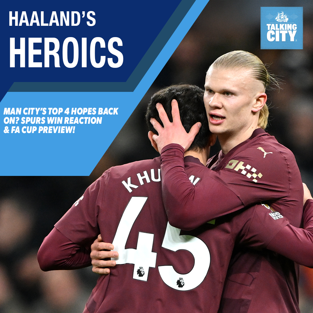 Haaland’s Heroics & City’s New Look! What’s Next for Guardiola’s Men? | Talking City episode artwork