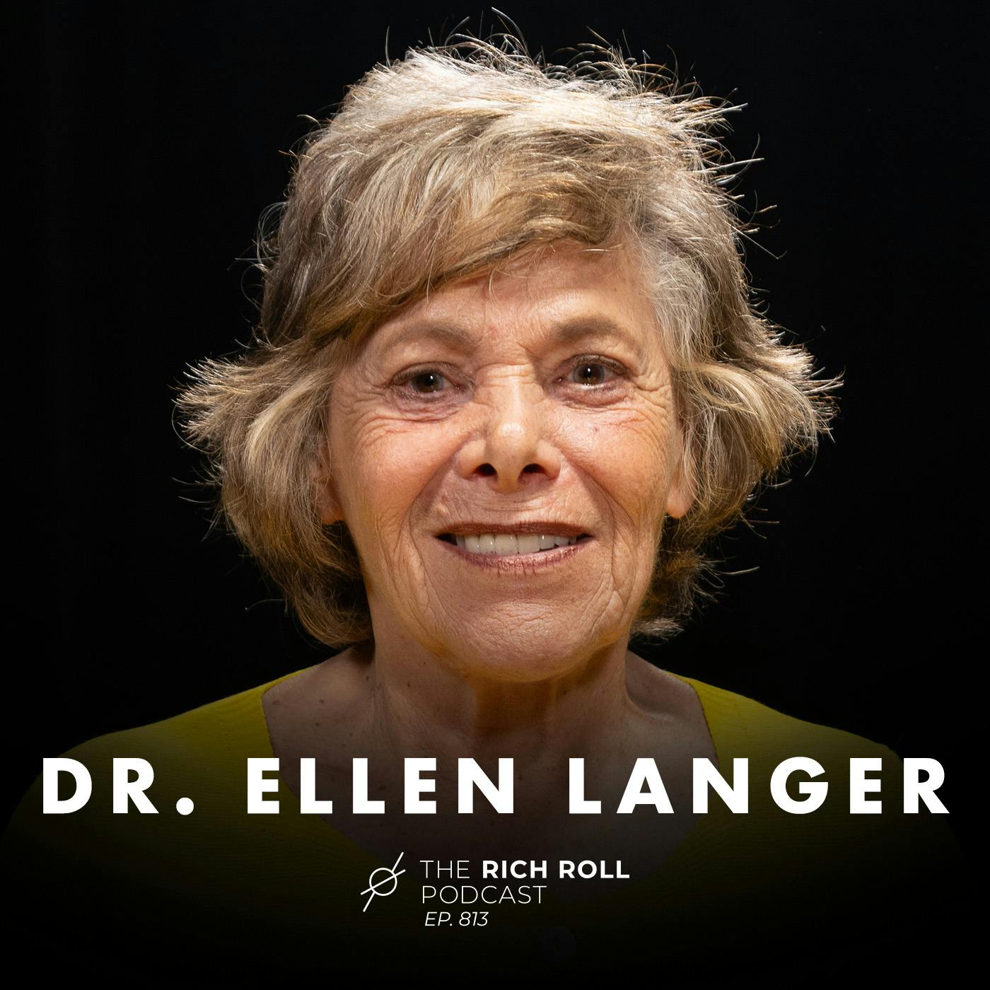 Harvard’s Dr. Ellen Langer On The Mind-Body Connection, The Power of Mindfulness, & Why Age Is Nothing But a Mindset