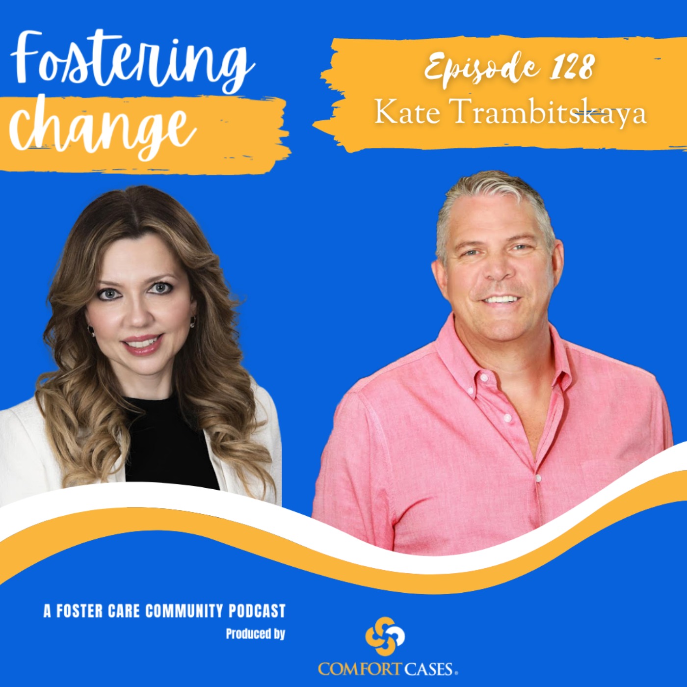 Fostering Change | Kate Trambitskaya episode artwork