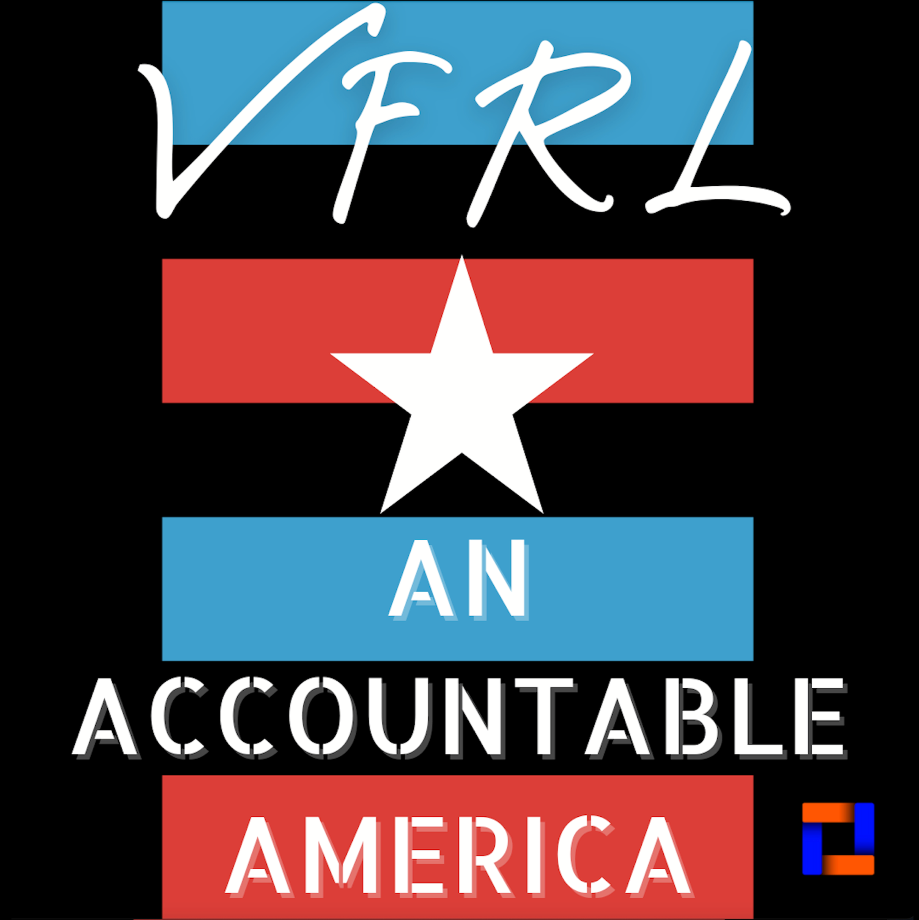 VFRL\'s An Accountable America