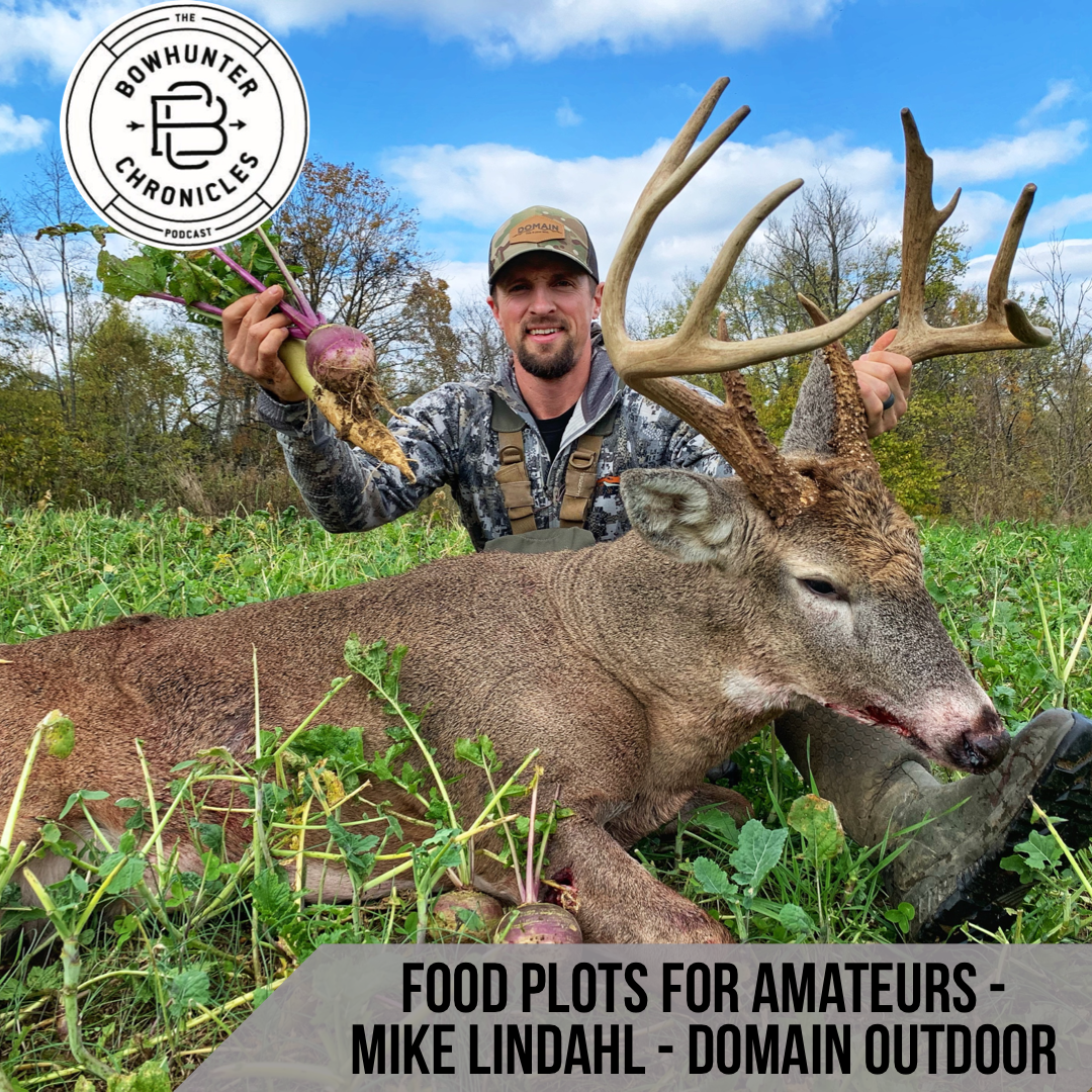 Food Plots For Amateurs - Mike Lindahl - Domain Outdoors