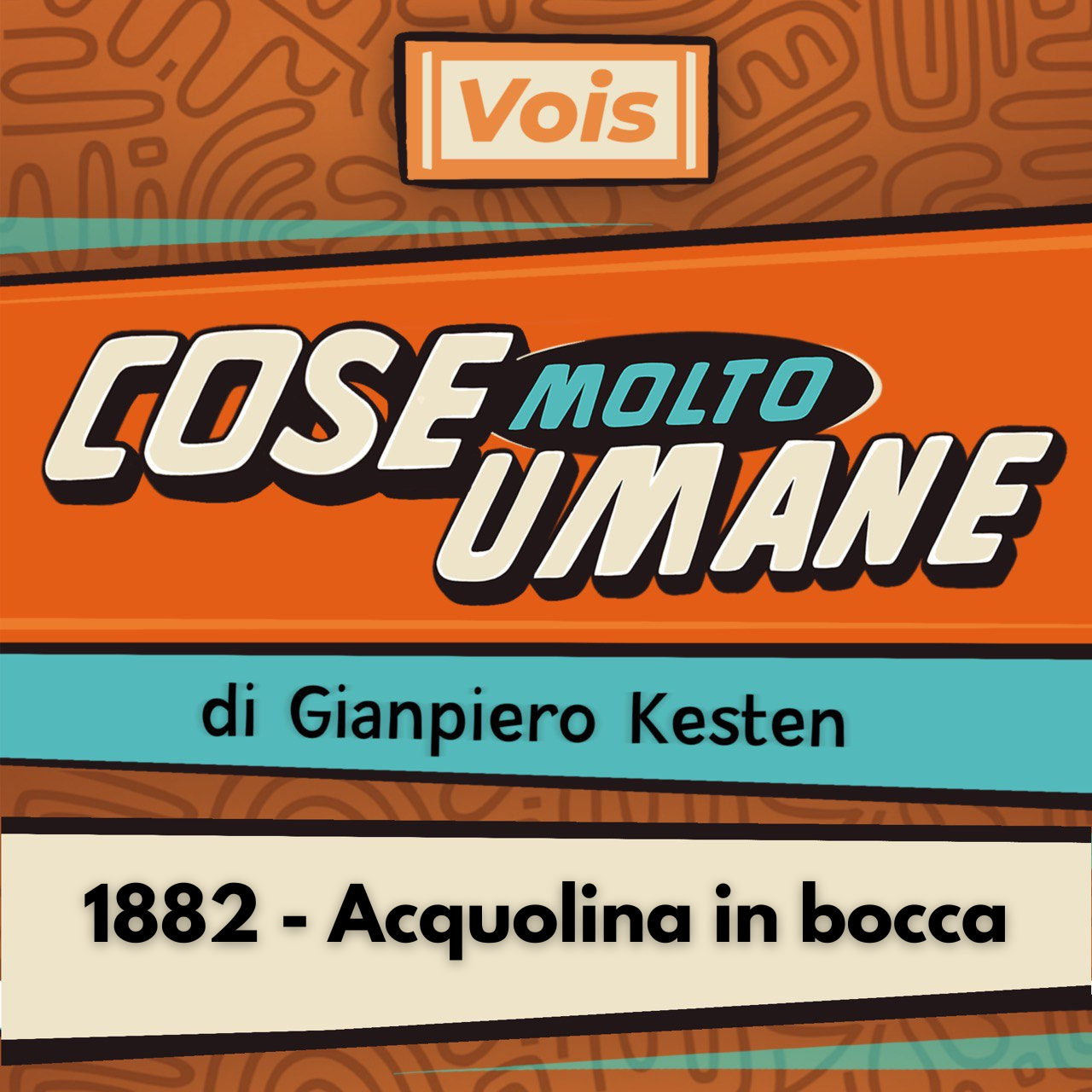 1882 - Acquolina in bocca