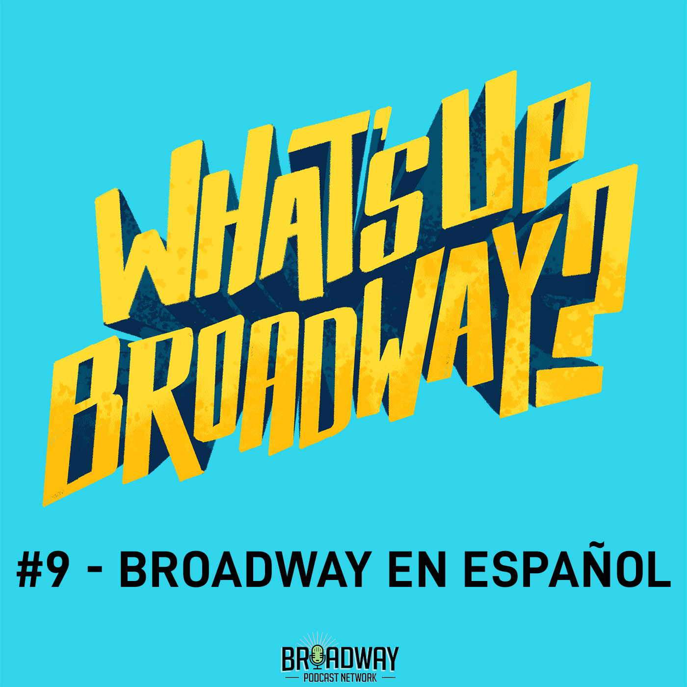 What\'s Up Broadway?