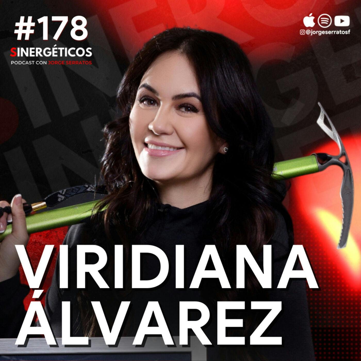 #178 Sinergéticos | Subí la montaña más peligrosa del mundo | Viridiana Álvarez